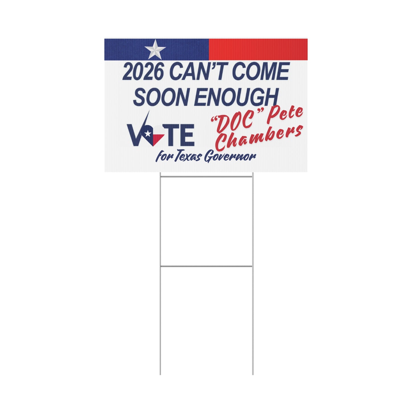 Political Yard Sign - Texas Governor Race