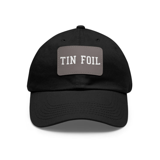 Tin Foil Dad Hat with Leather Patch (Rectangle)