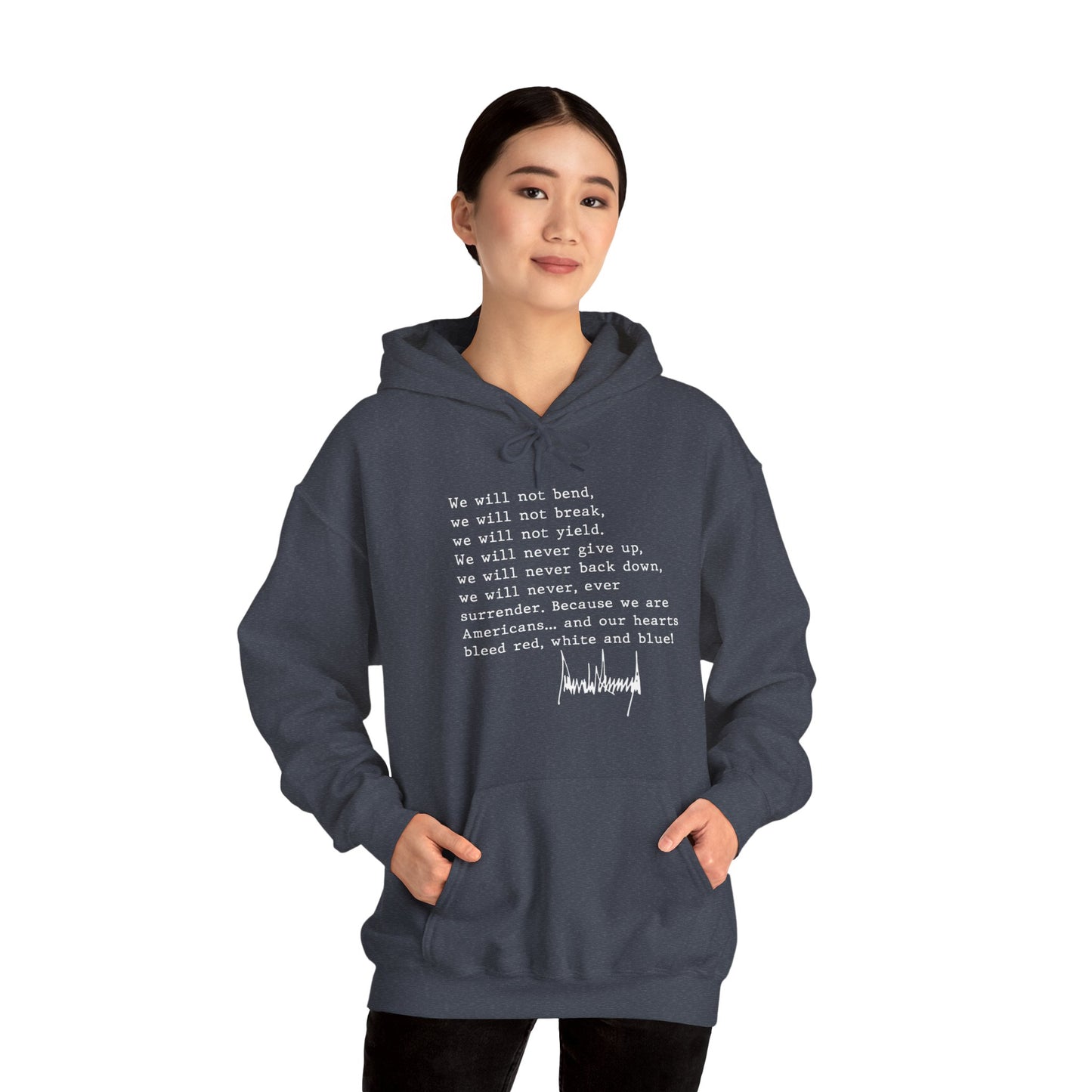 We Will Not Bend (white text) Unisex Hoodie