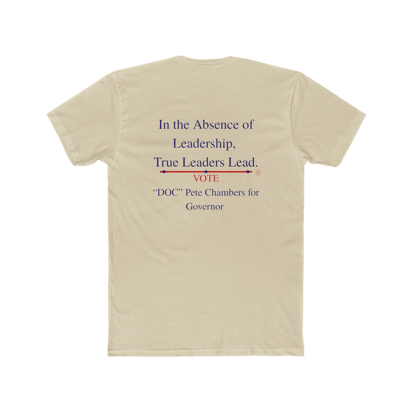 Cotton Tee Vote 'DOC' Pete Chambers Texas Governor Campaign Shirt