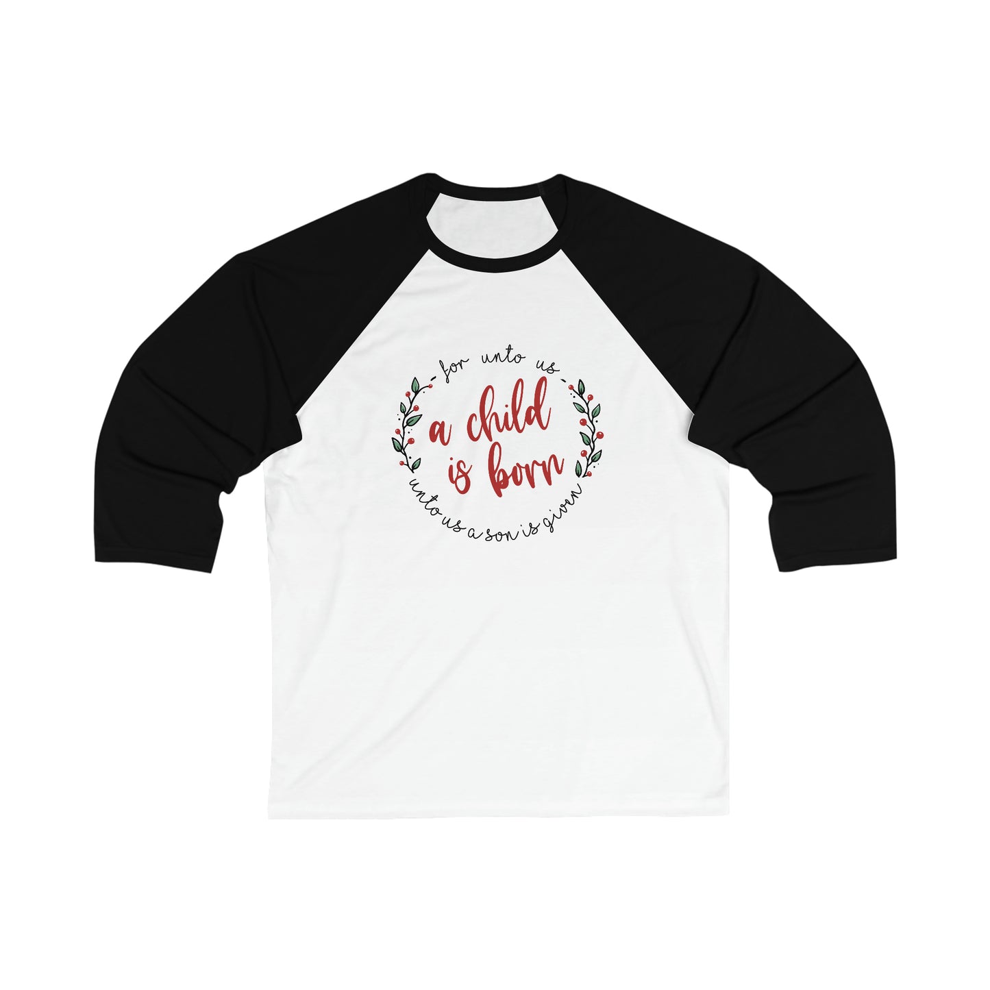 A Child Is Born Unisex 3\4 Sleeve Baseball Tee