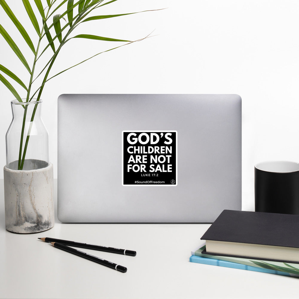 God’s Children Are Not For Sale Bubble-Free Stickers