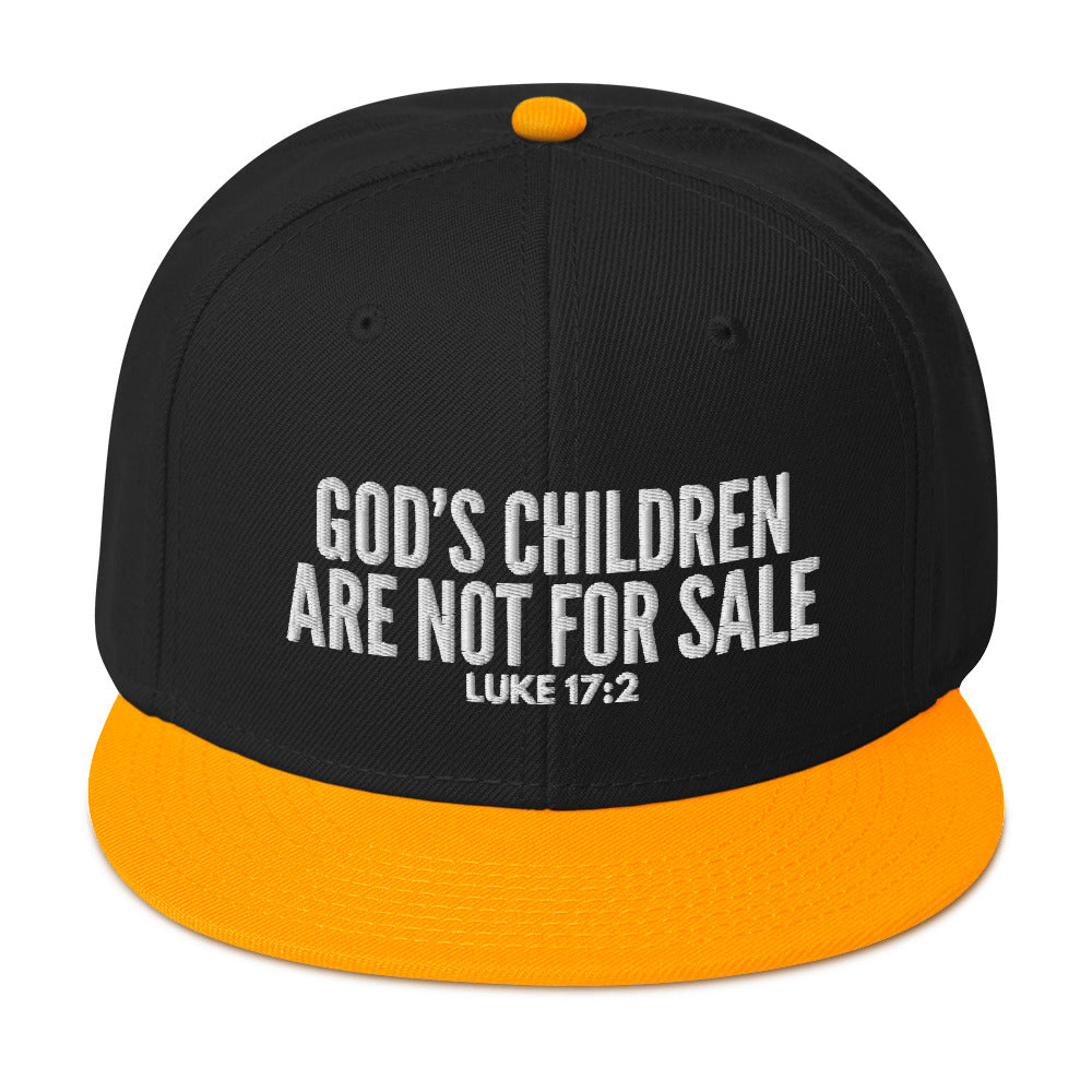 God’s Children Are Not For Sale Snapback Hat