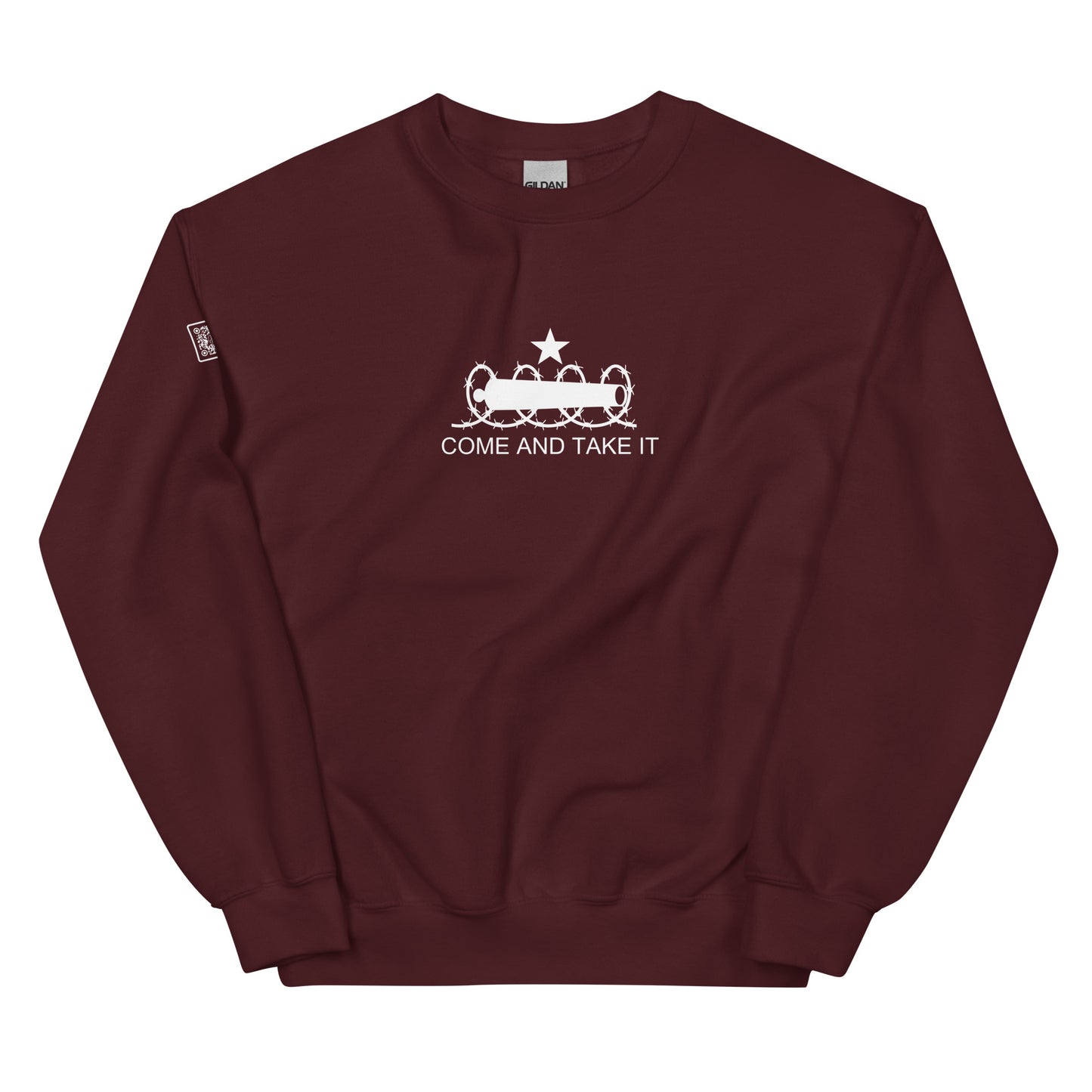 Come And Take It Unisex Sweatshirt