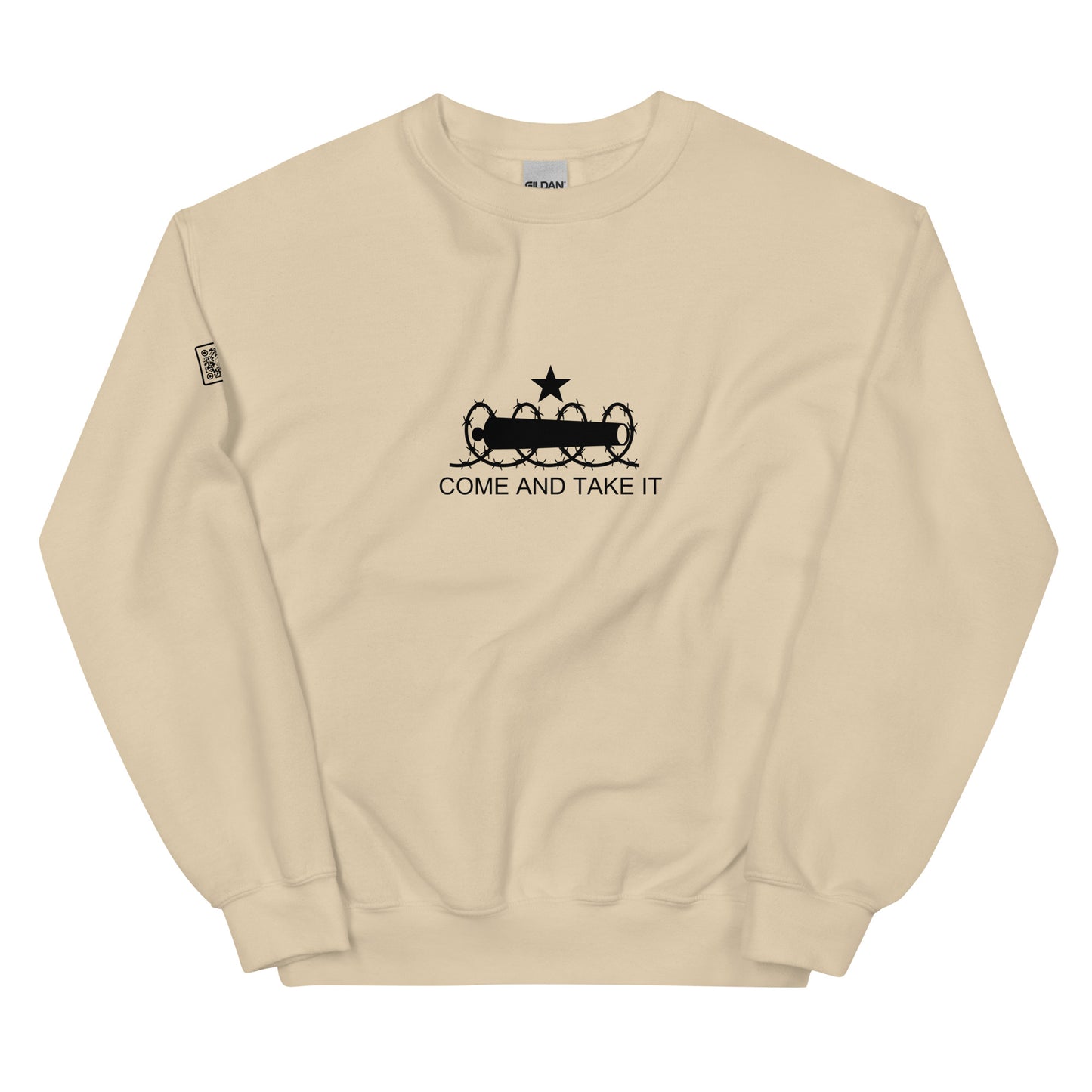 Come And Take It (black text) Unisex Sweatshirt