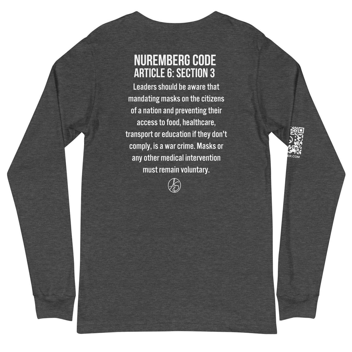 Mask Mandates = War Crimes Unisex Long Sleeve Tee