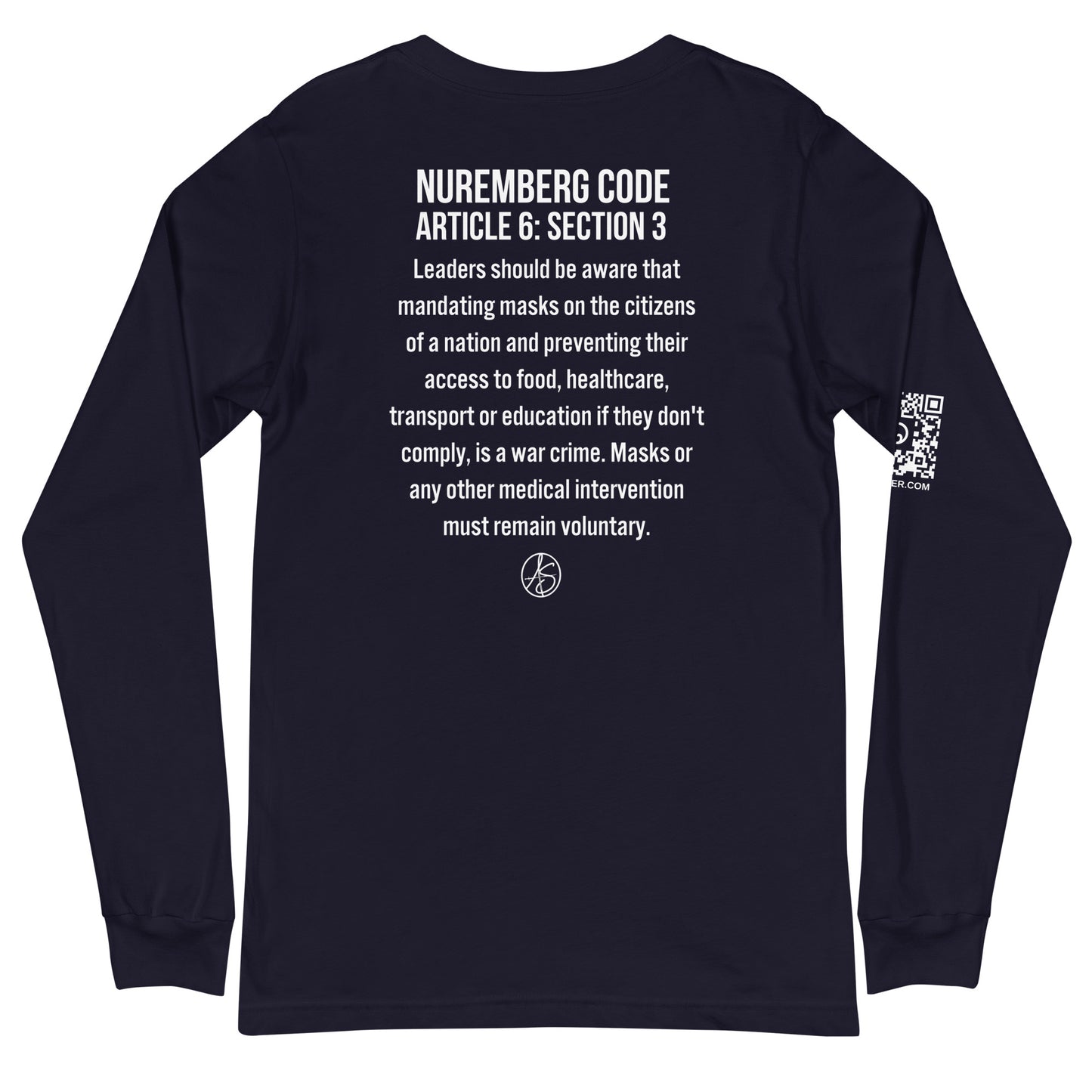 Mask Mandates = War Crimes Unisex Long Sleeve Tee