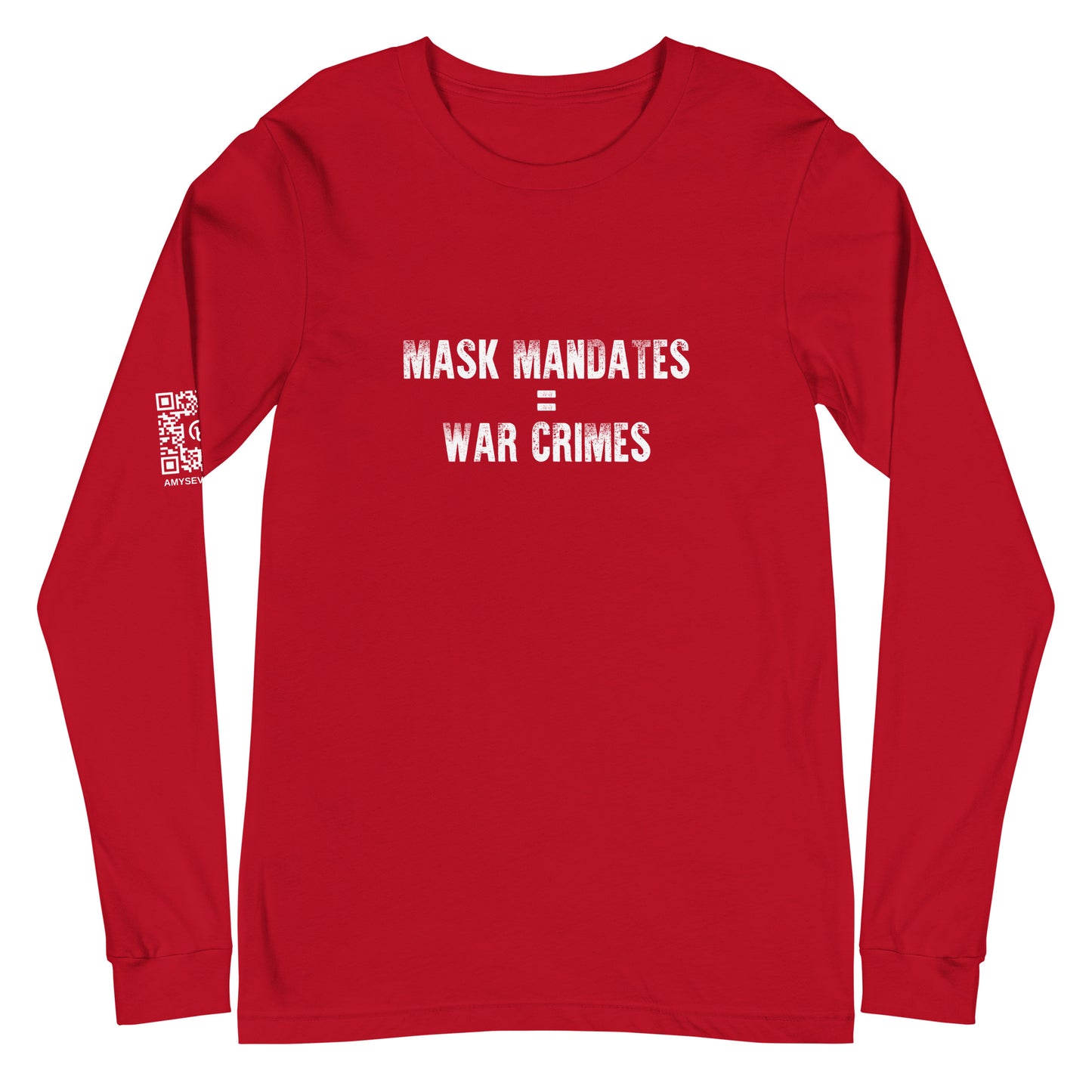 Mask Mandates = War Crimes Unisex Long Sleeve Tee