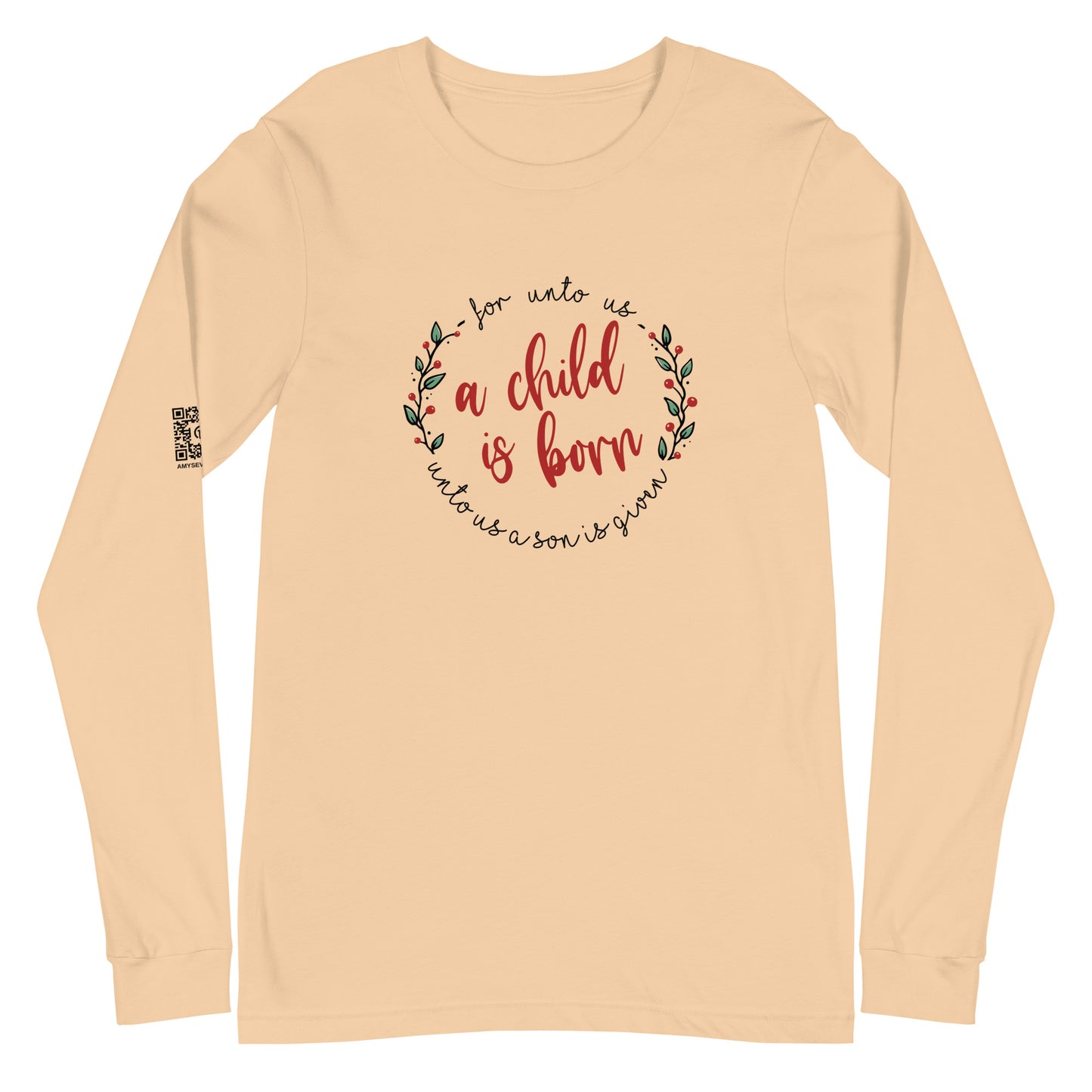 A Child Is Born Unisex Long Sleeve Tee