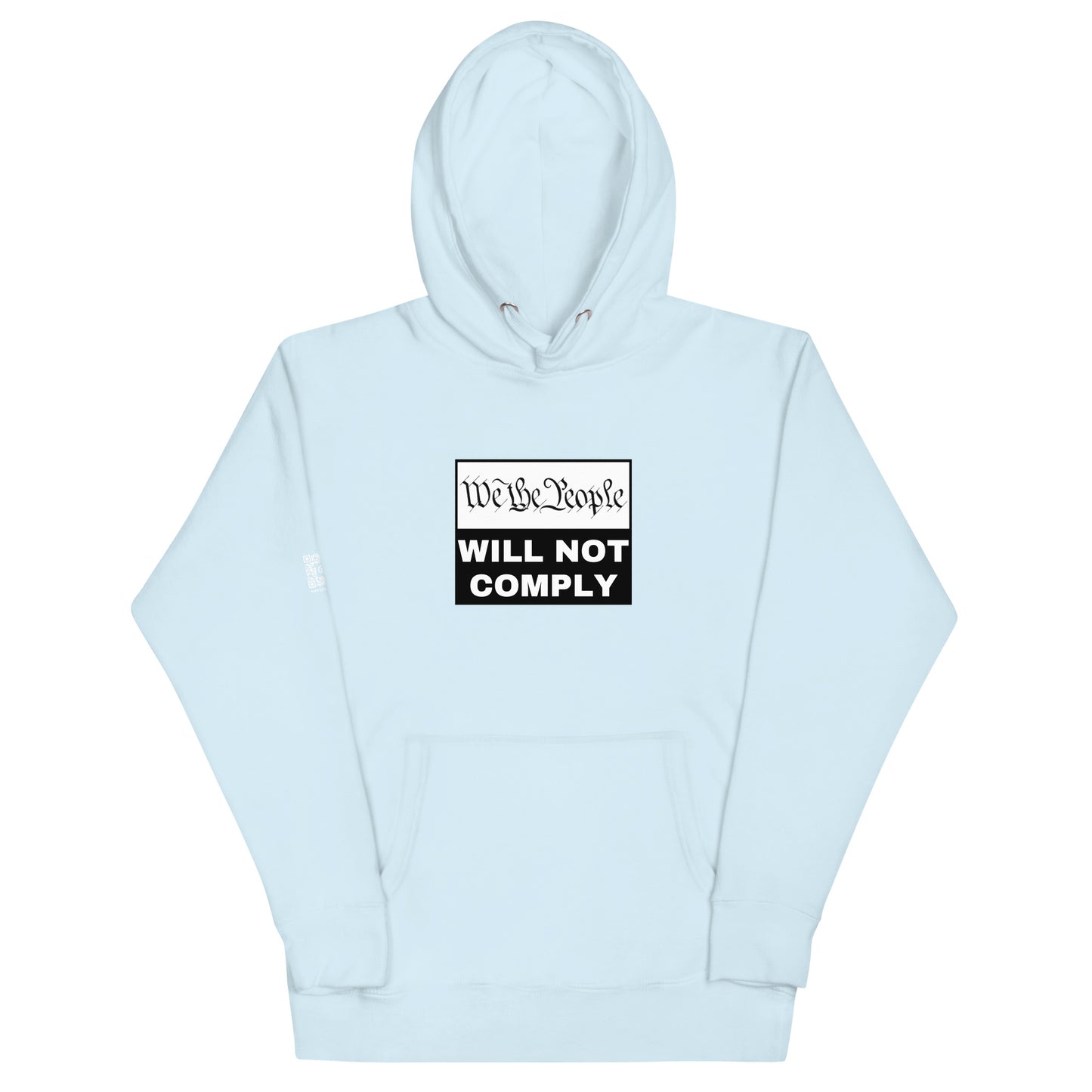 We The People Will Not Comply Unisex Hoodie
