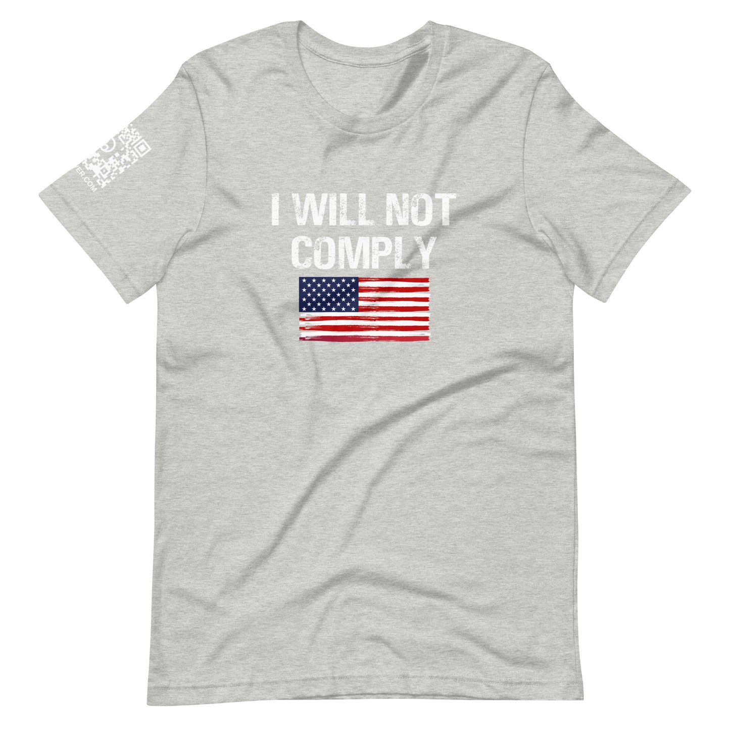 I Will Not Comply Unisex t-shirt