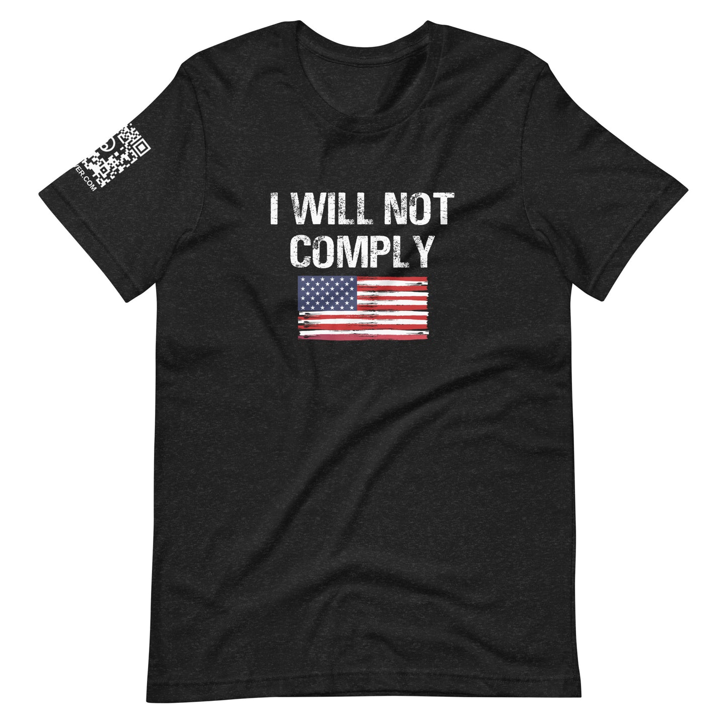 I Will Not Comply Unisex t-shirt