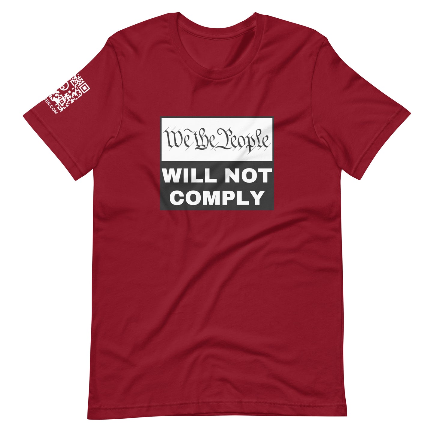 We The People Will Not Comply Unisex t-shirt