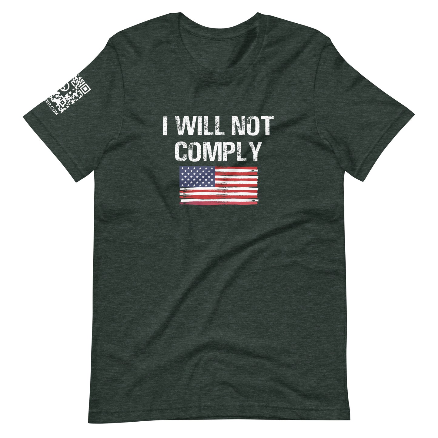 I Will Not Comply Unisex t-shirt