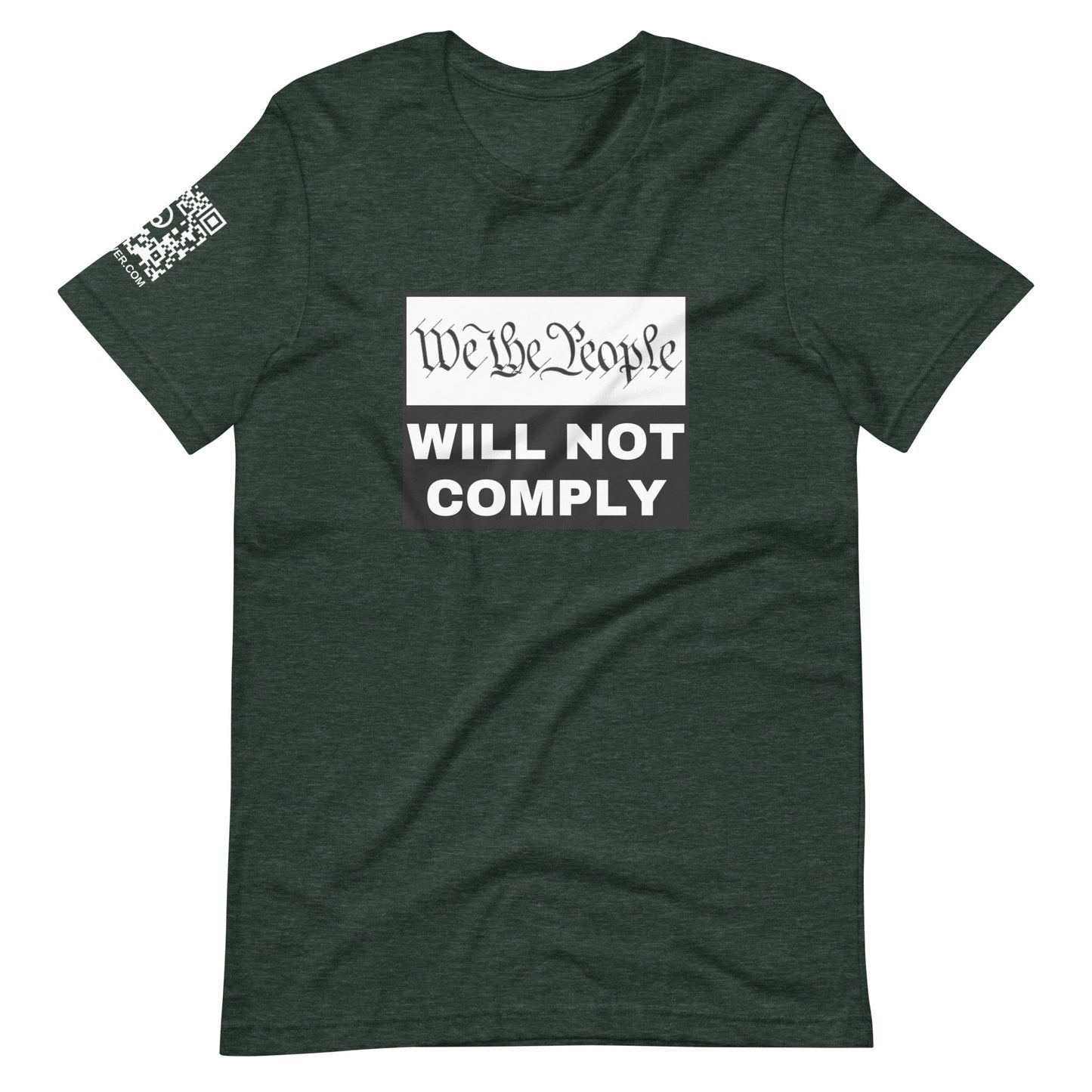 We The People Will Not Comply Unisex t-shirt