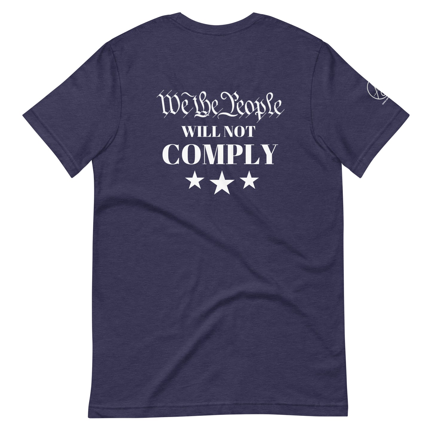We The People Will Not Comply Unisex t-shirt