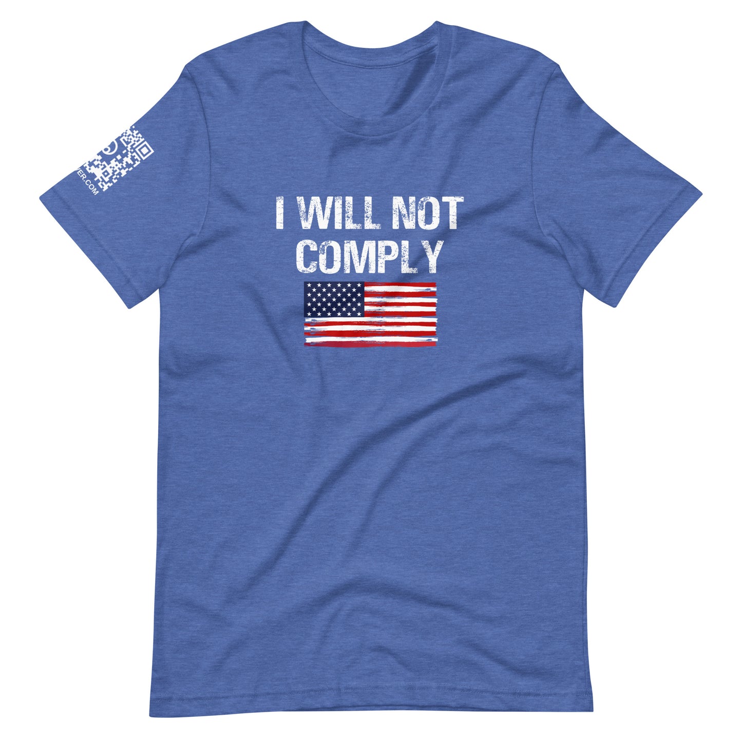 I Will Not Comply Unisex t-shirt