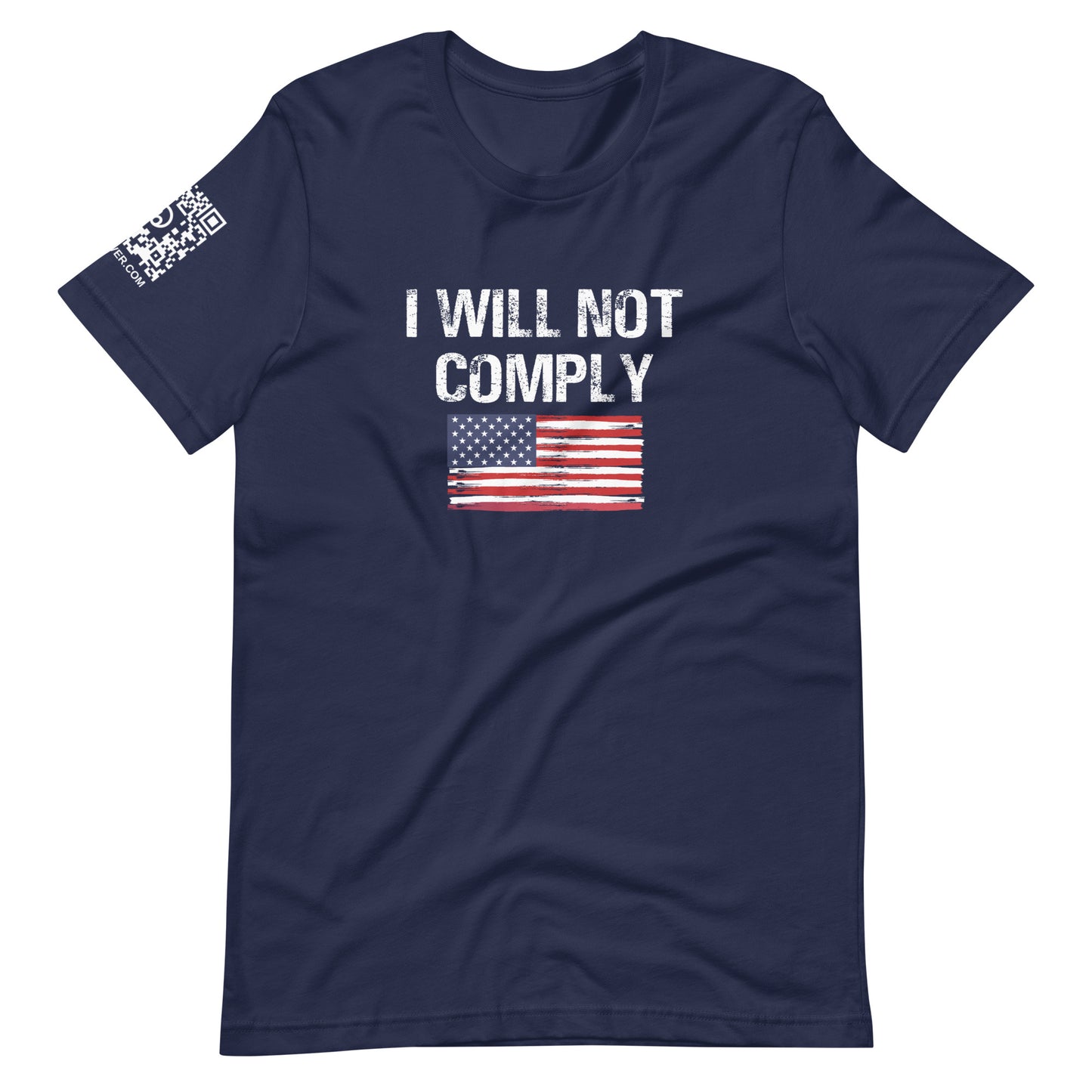 I Will Not Comply Unisex t-shirt