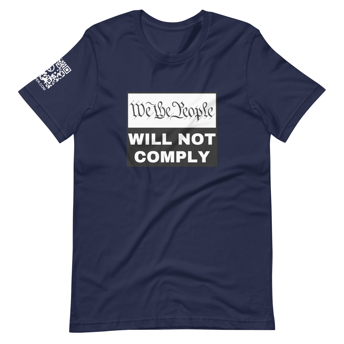 We The People Will Not Comply Unisex t-shirt