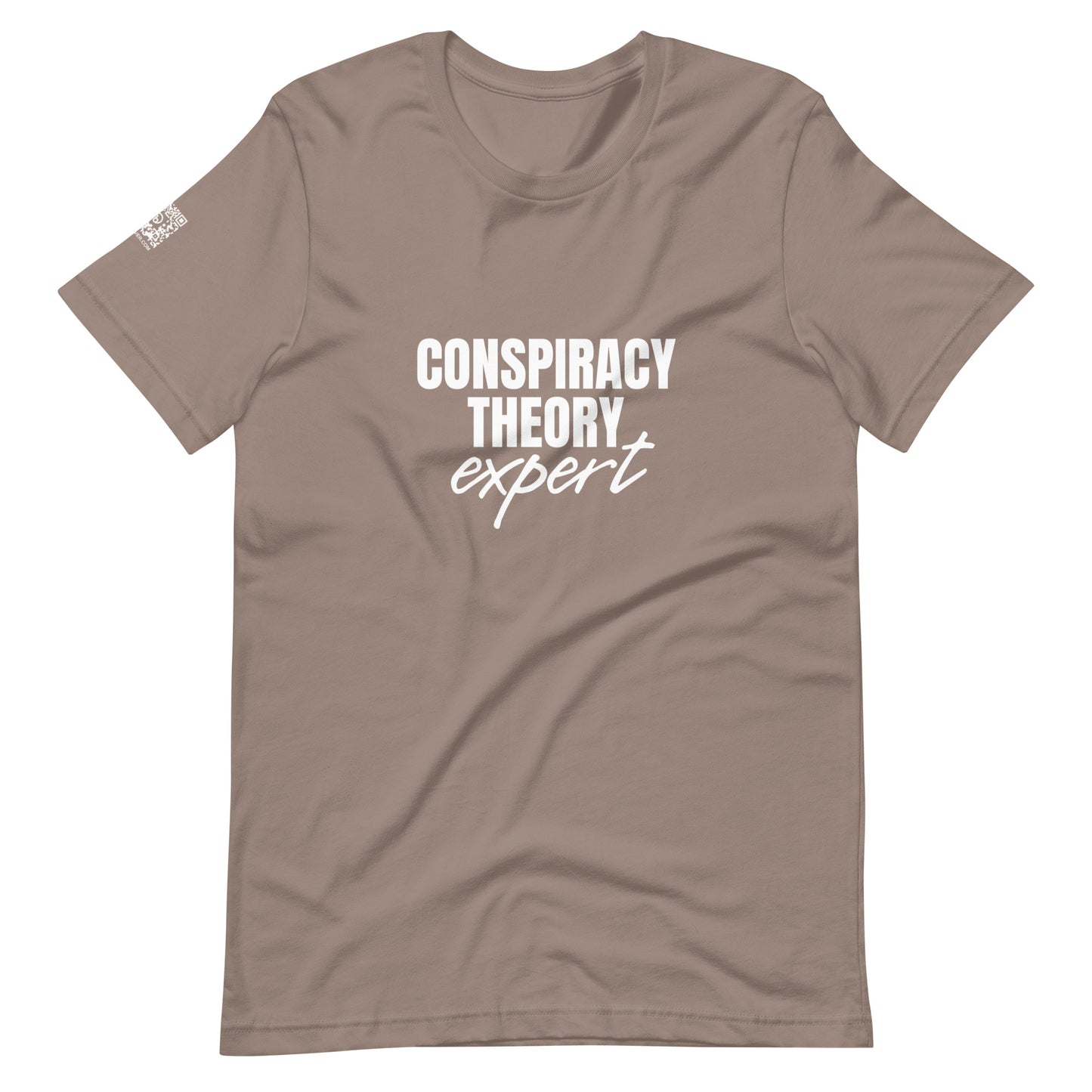 Conspiracy Theory Expert Unisex t-shirt