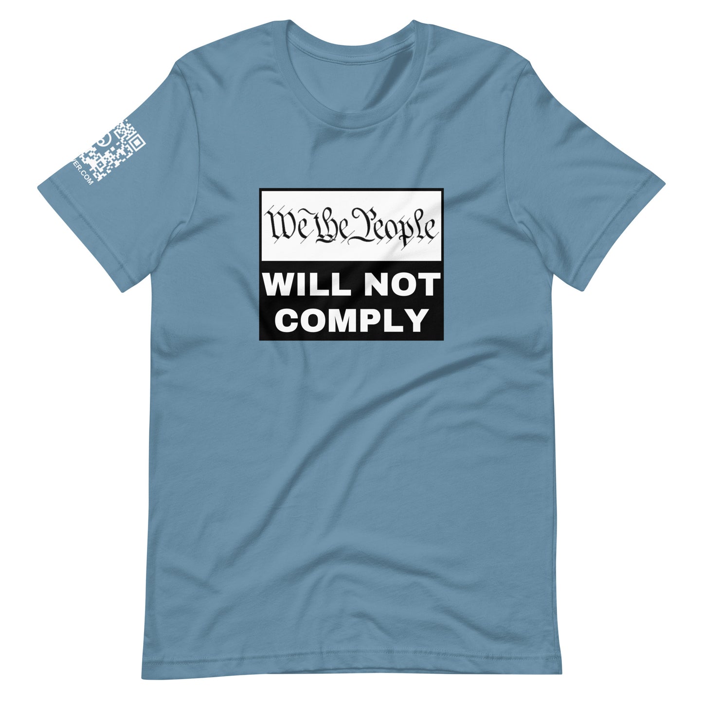 We The People Will Not Comply Unisex t-shirt
