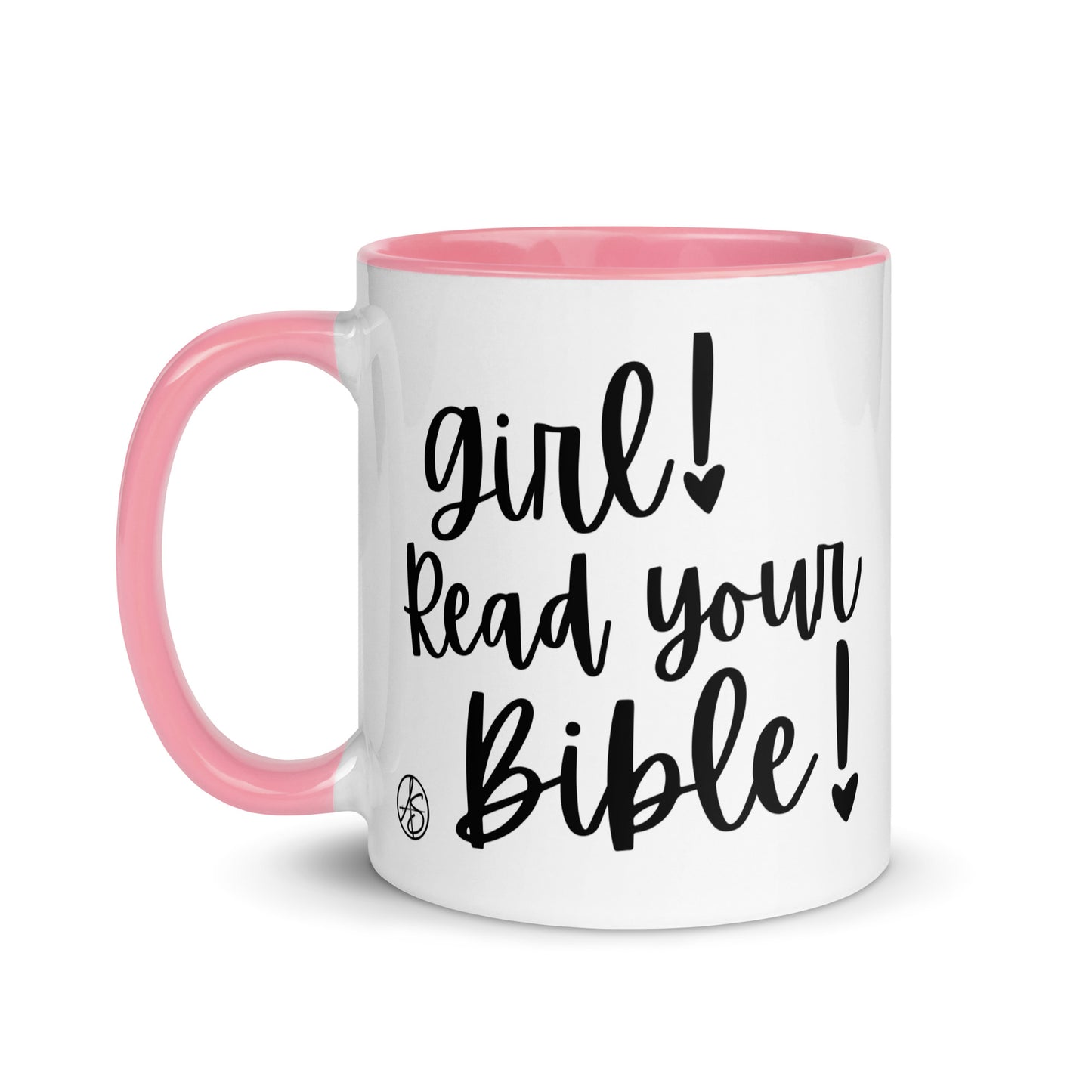 Girl, Read Your Bible Mug with Color Inside
