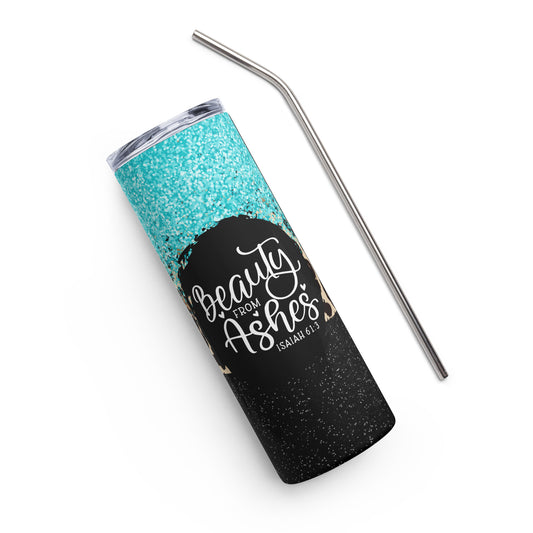 Beauty From Ashes Stainless Steel Tumbler