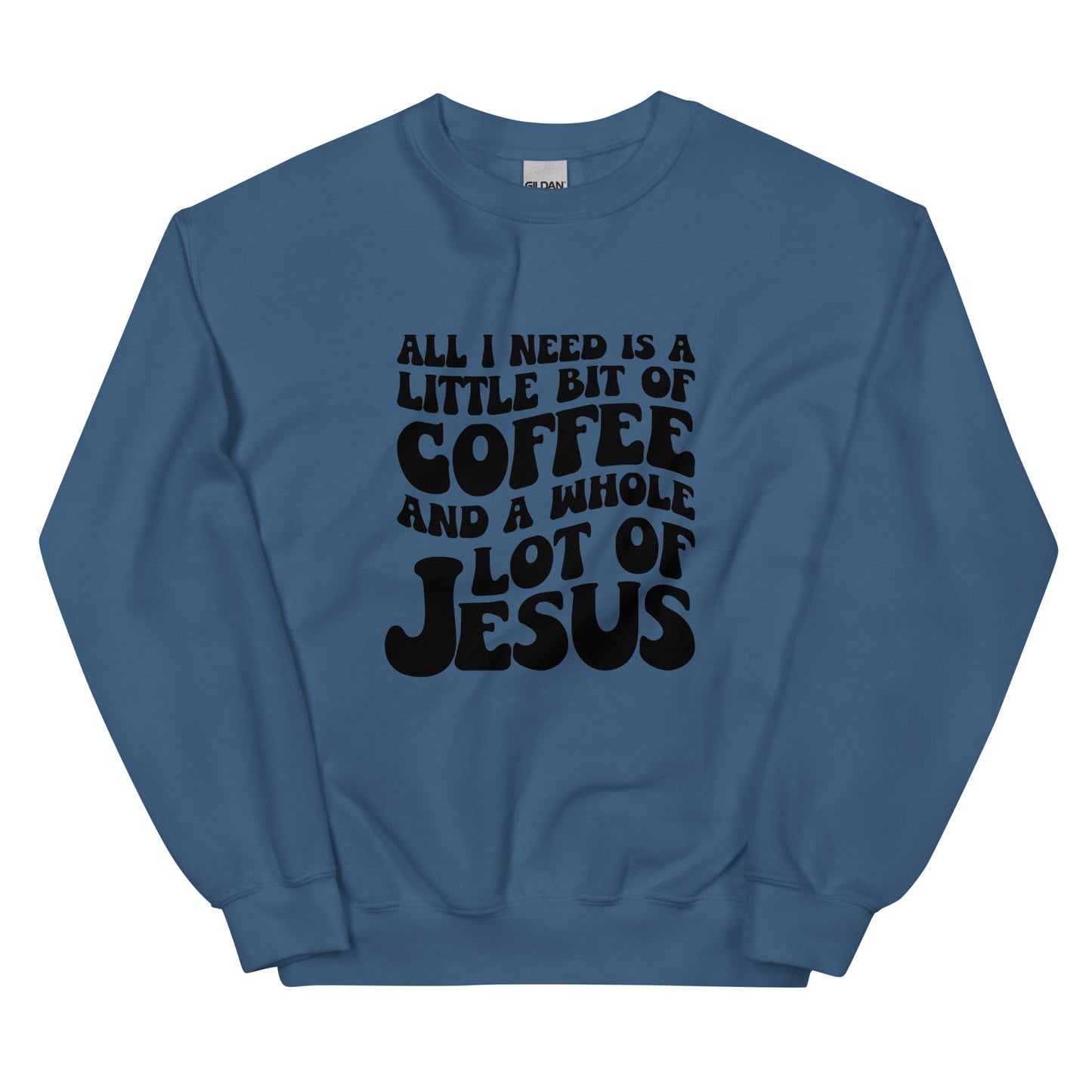 Coffee & Jesus Unisex Sweatshirt