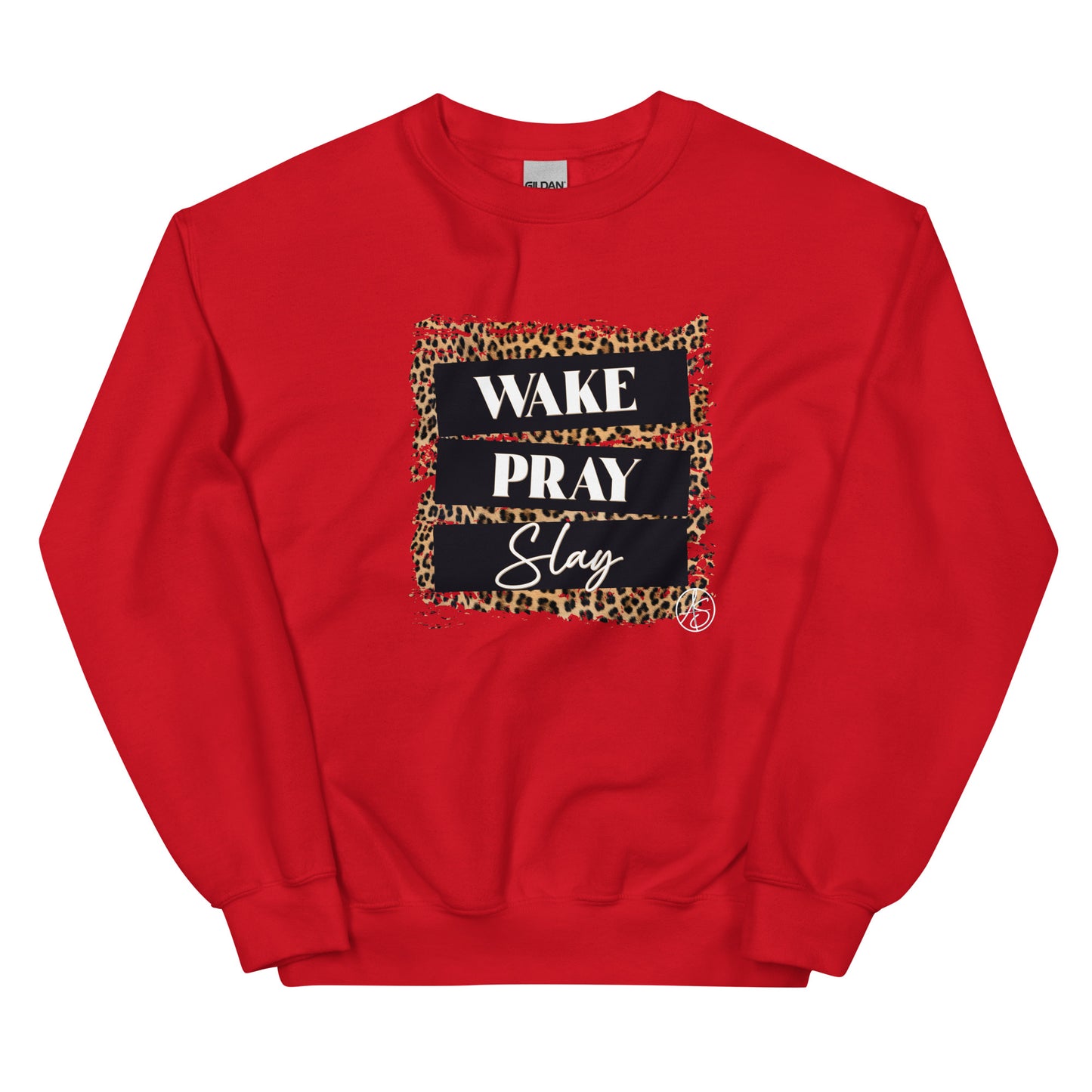 Wake Pray Slay Unisex Sweatshirt