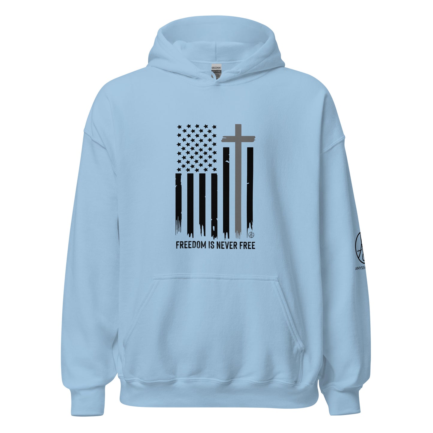 Freedom Is Never Free Unisex Hoodie
