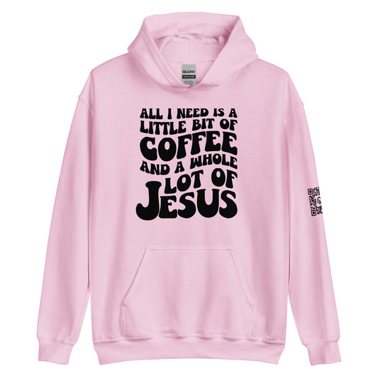 Coffee & Jesus Unisex Hoodie