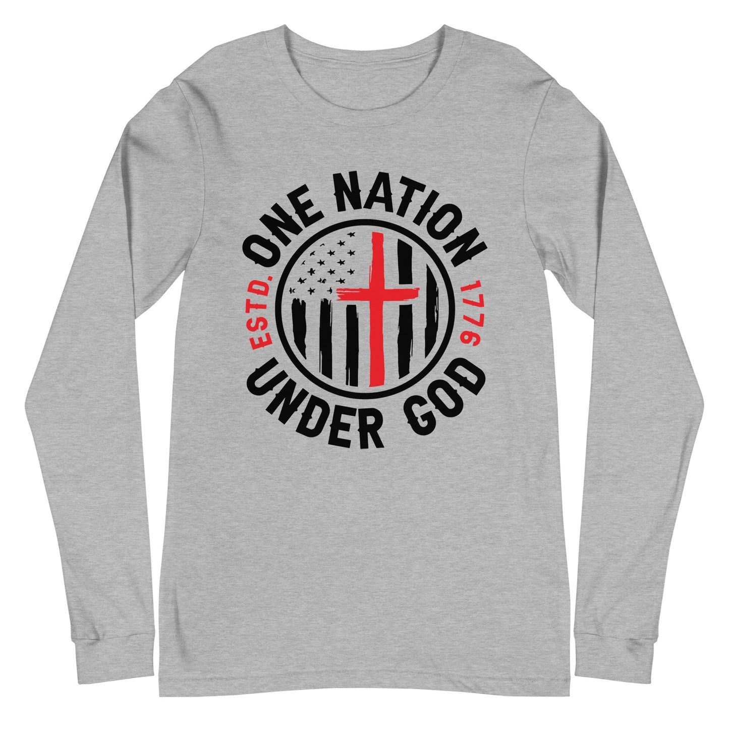 One Nation Under God Unisex Long Sleeve Tee