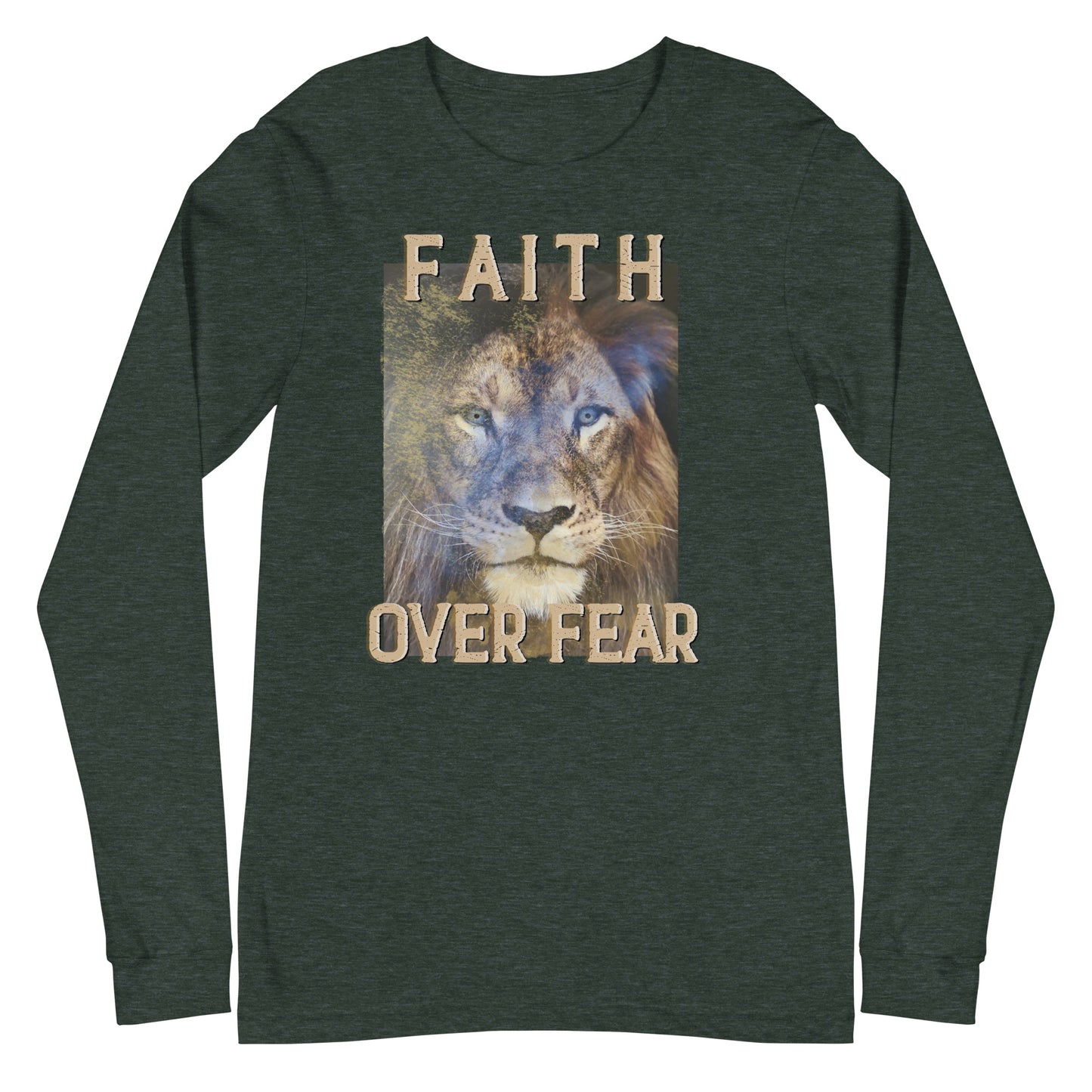 Faith Over Fear Unisex Long Sleeve Tee