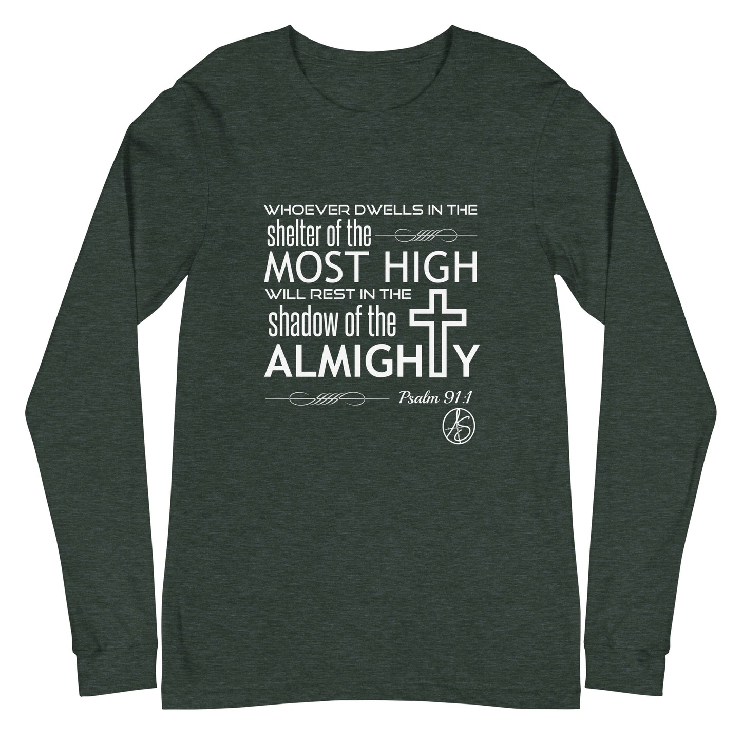 Psalm 91:1 Unisex Long Sleeve Tee
