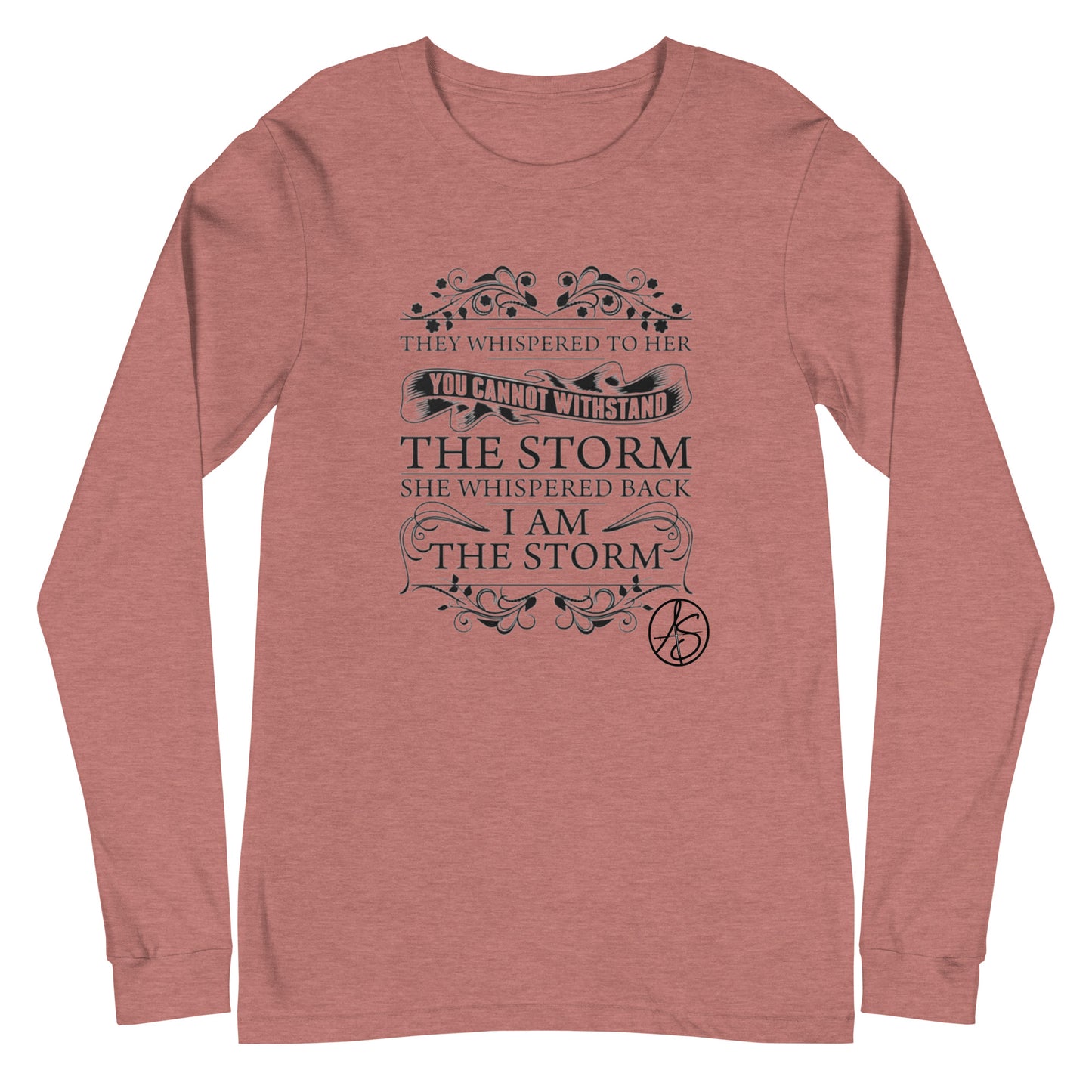 I Am The Storm Unisex Long Sleeve Tee