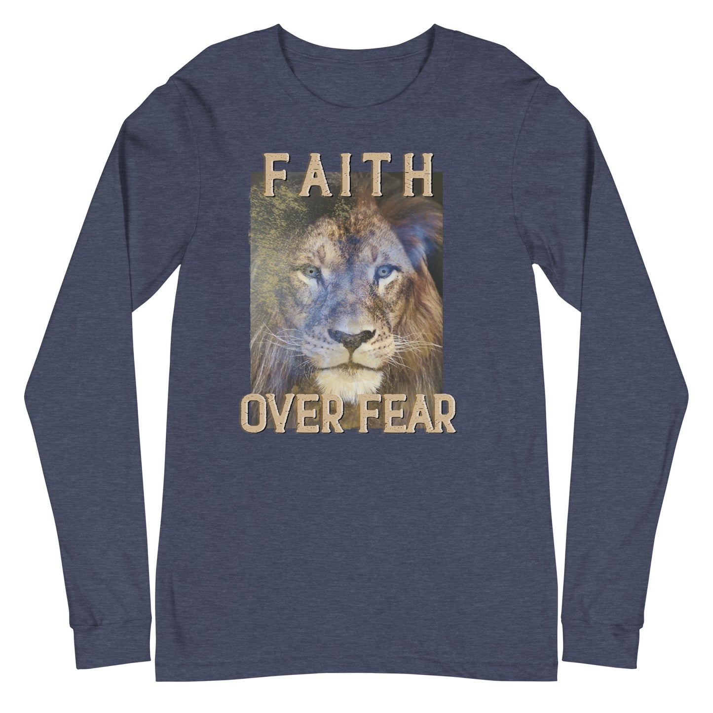 Faith Over Fear Unisex Long Sleeve Tee