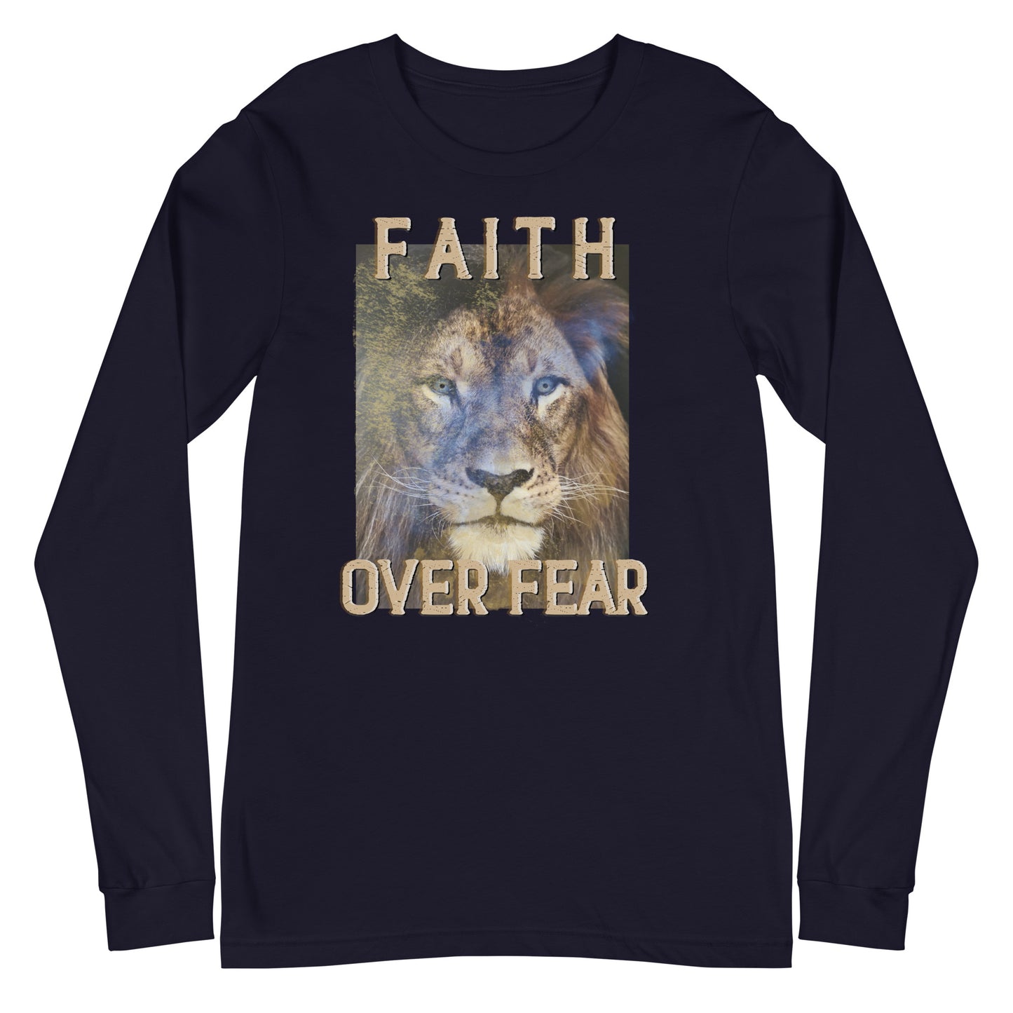 Faith Over Fear Unisex Long Sleeve Tee