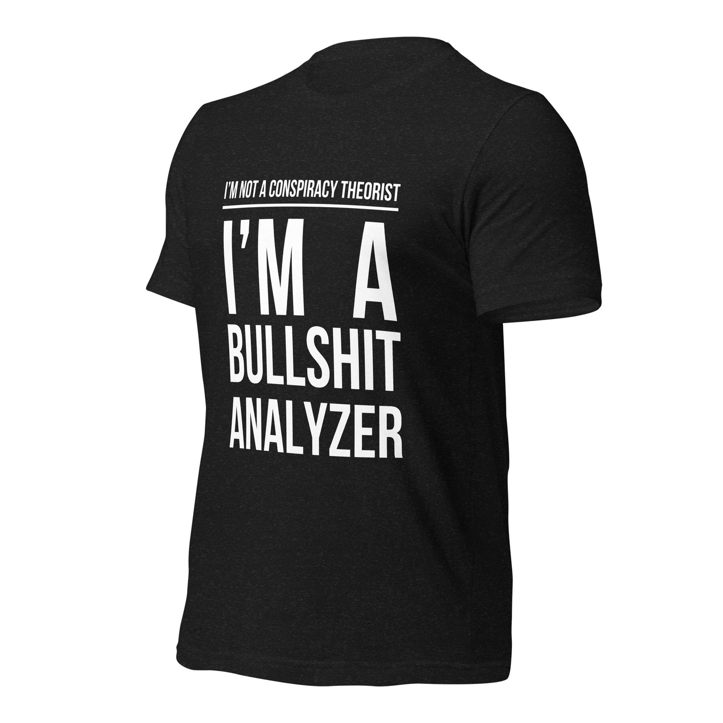 Bullshit Analyzer Unisex T-Shirt