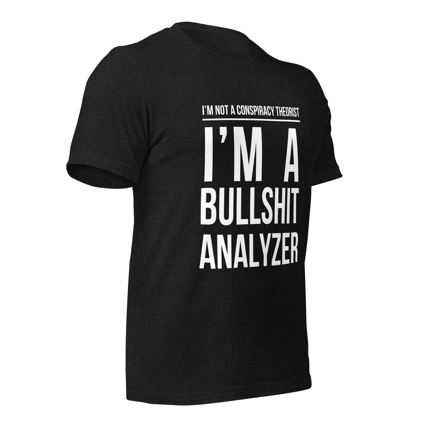 Bullshit Analyzer Unisex T-Shirt