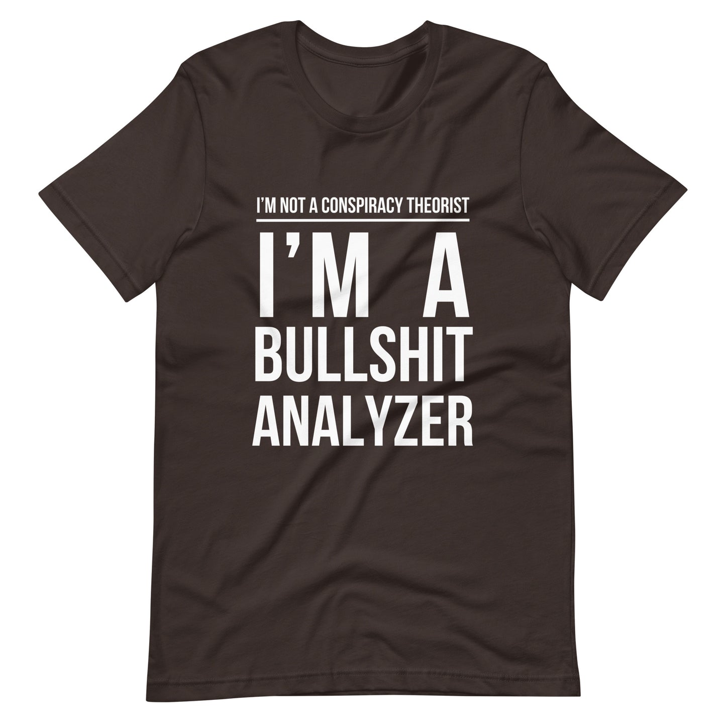 Bullshit Analyzer Unisex T-Shirt