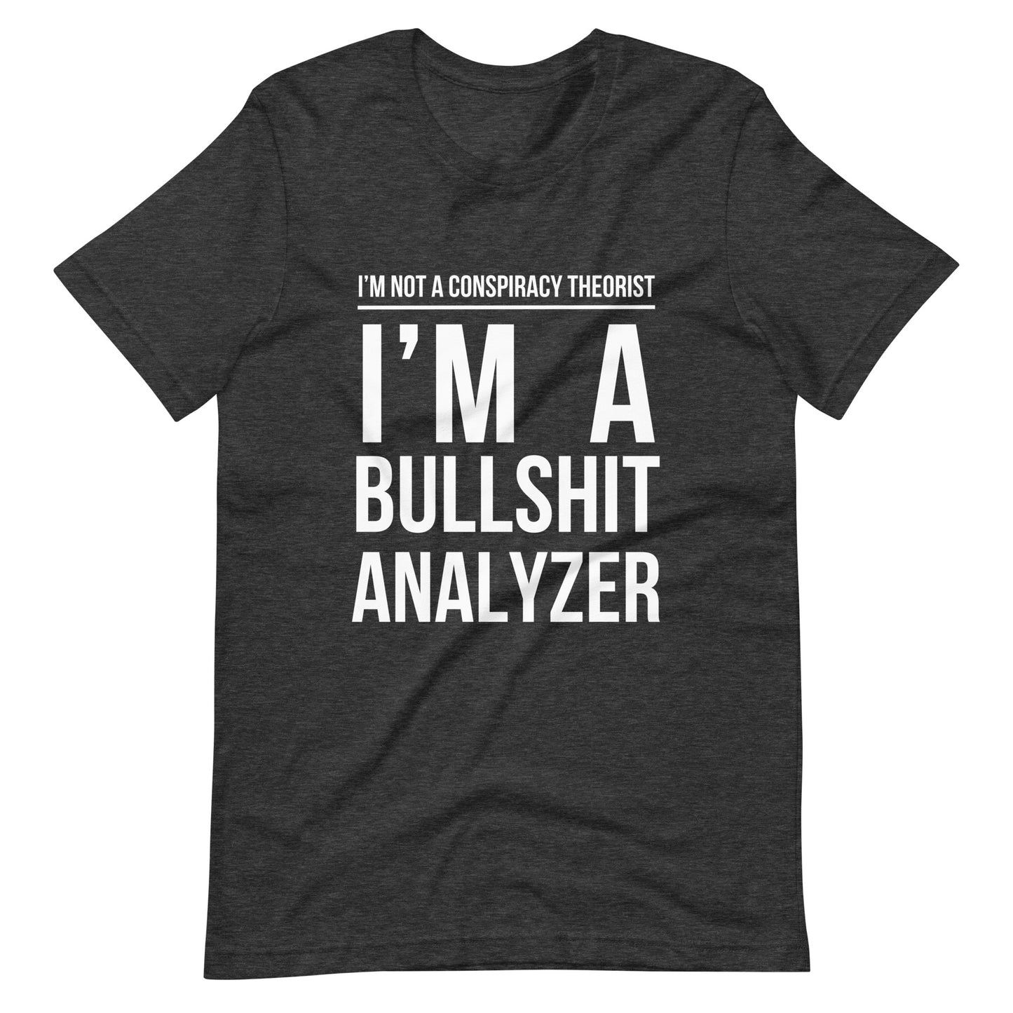 Bullshit Analyzer Unisex T-Shirt