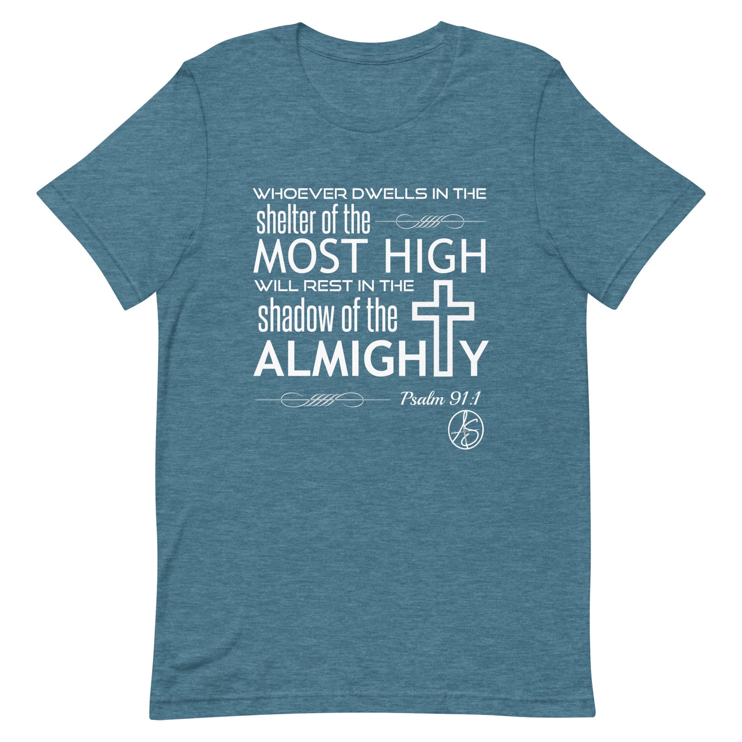 Psalm 91:1 Unisex T-Shirt