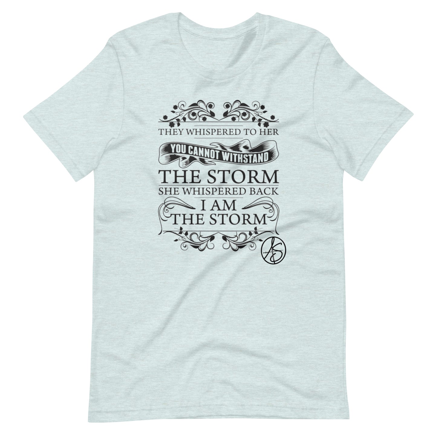 I Am The Storm Unisex T-Shirt