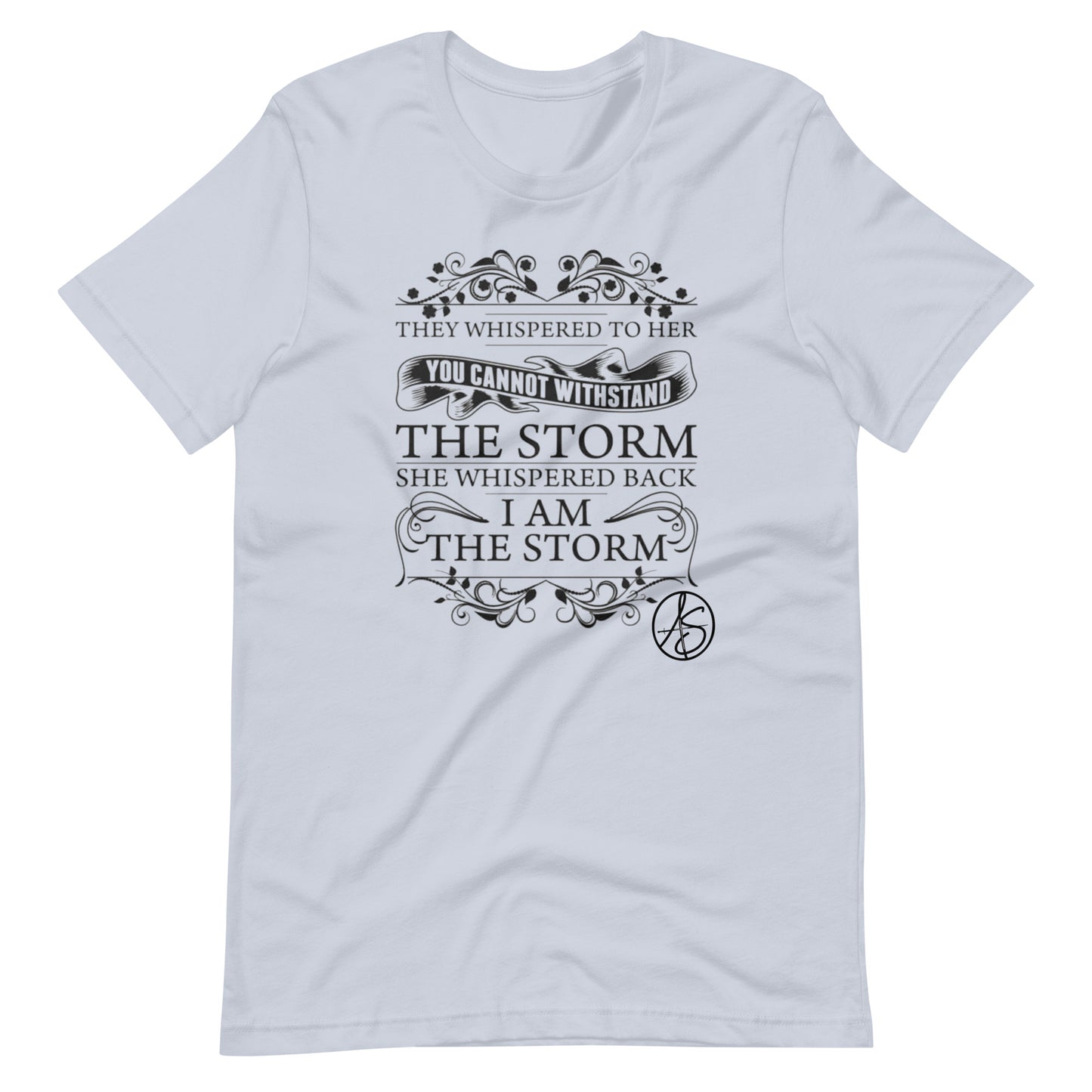 I Am The Storm Unisex T-Shirt