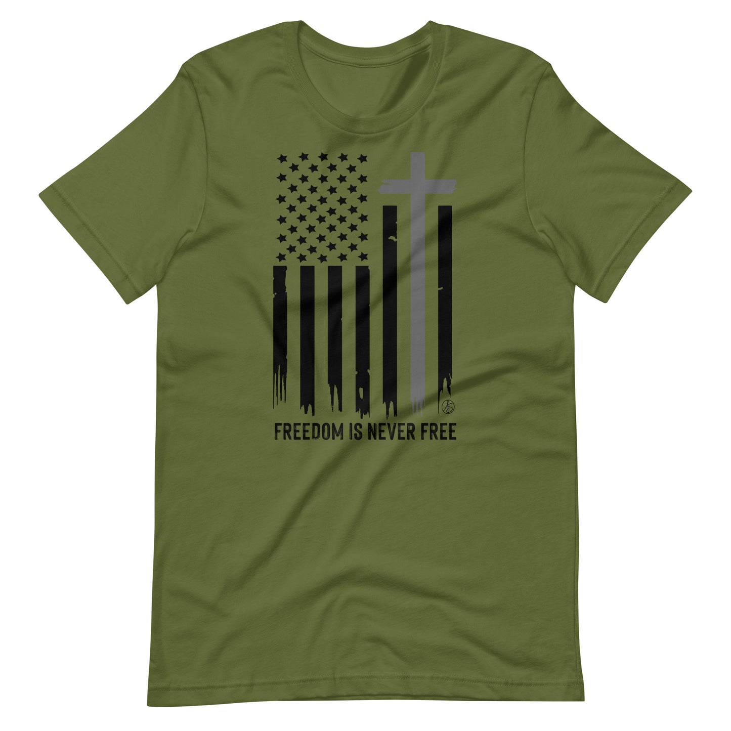 Freedom Is Never Free Unisex T-Shirt
