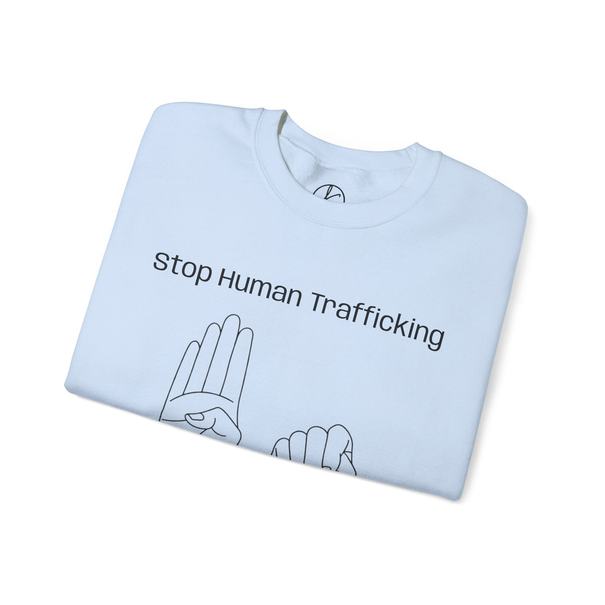 Human Trafficking Hand Sign Sweatshirt