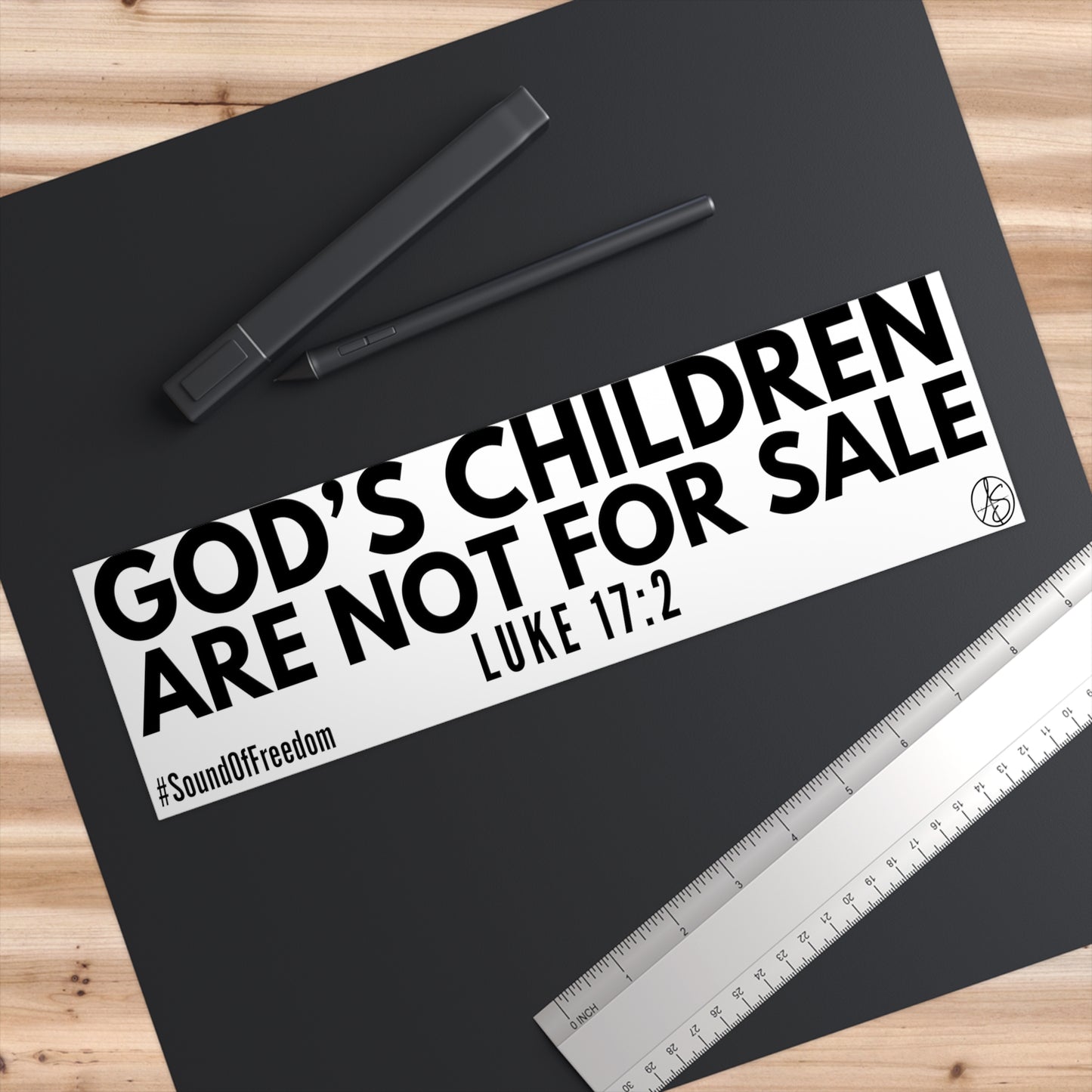 God’s Children Are Not For Sale Bumper Sticker