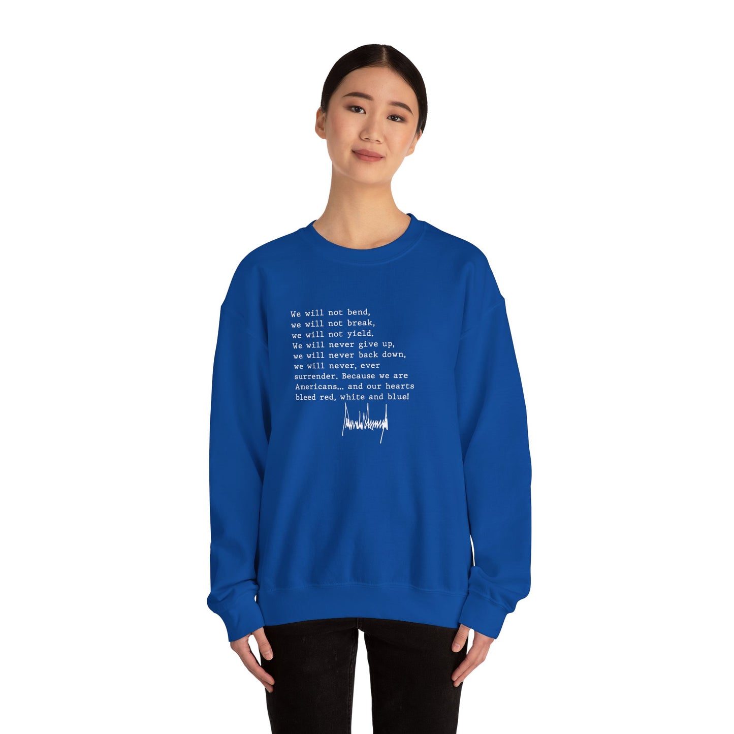 We Will Not Bend (white text) Unisex Crewneck Sweatshirt