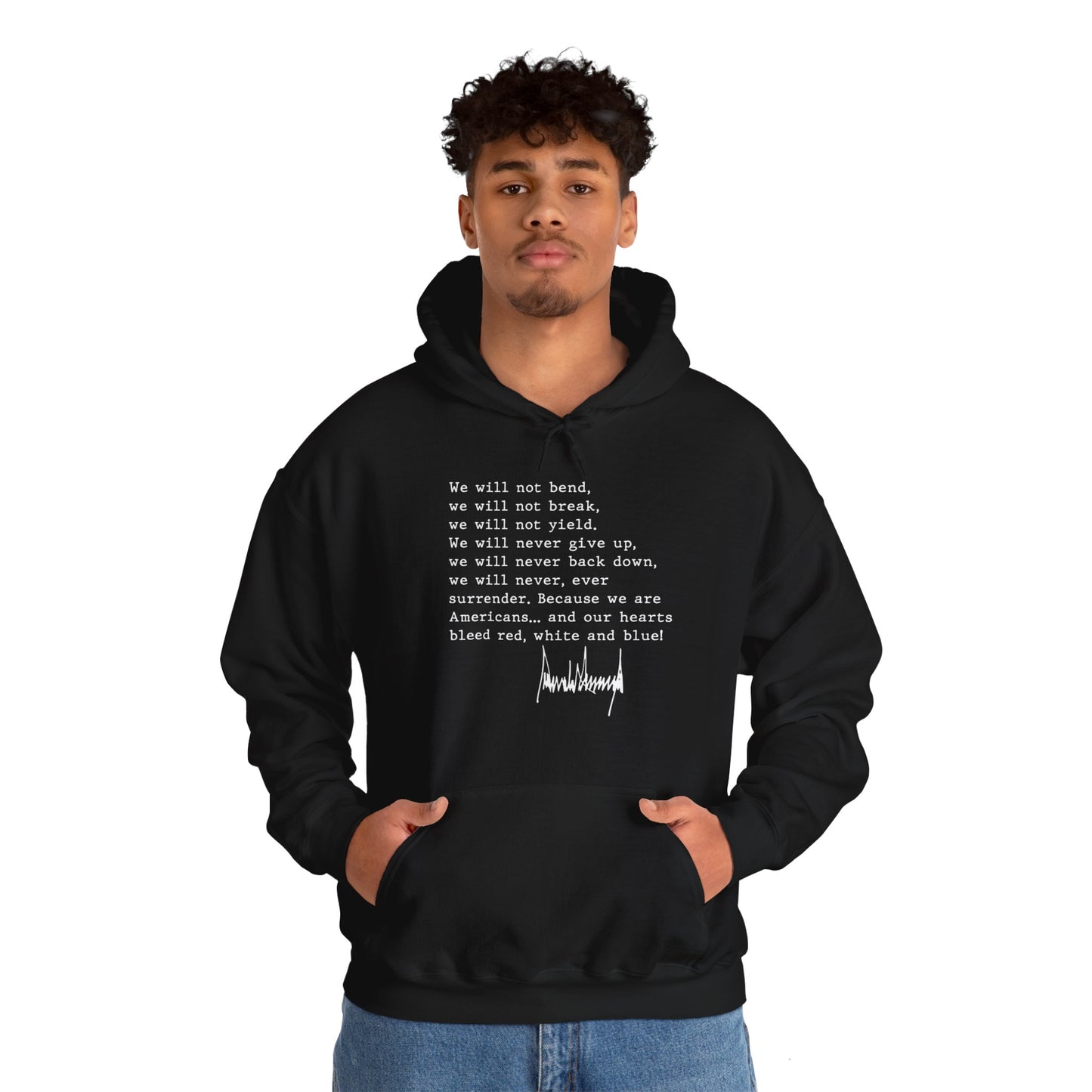 We Will Not Bend (white text) Unisex Hoodie