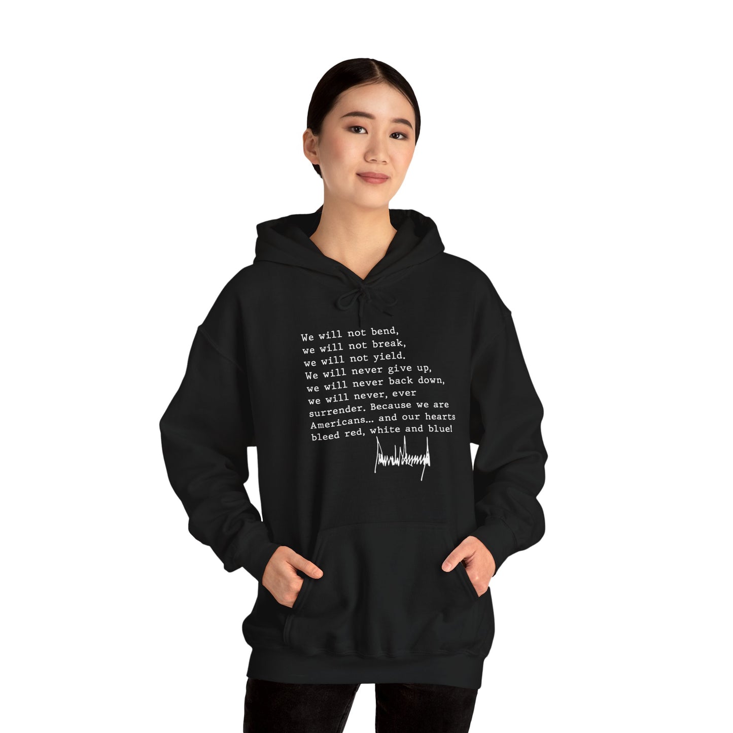 We Will Not Bend (white text) Unisex Hoodie